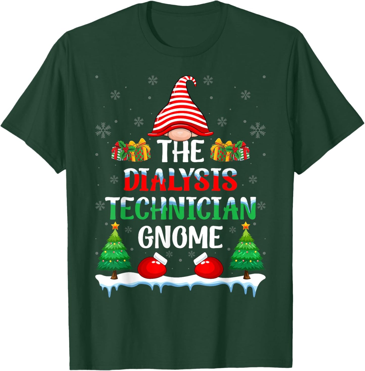 The Dialysis Technician Gnome - Kidney Nurse Christmas T-Shirt - T-Shirt | Forest