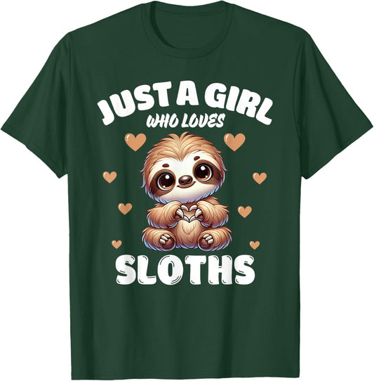 Just A Girl Who Loves Sloths, Cute Sloth Lovers T-Shirt - T-Shirt | Forest