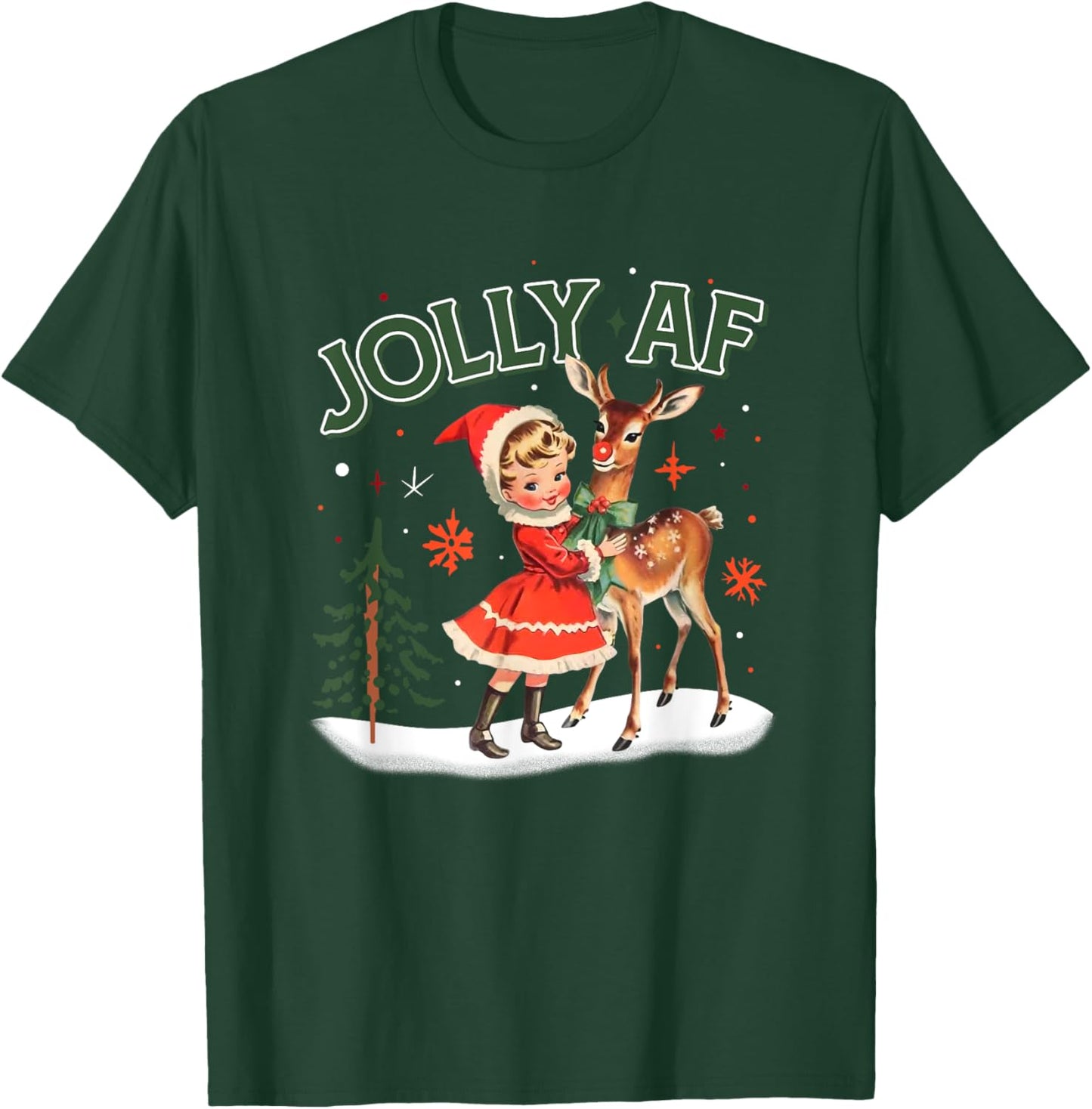 Funny Christmas Jolly AF , Women T-Shirt - T-Shirt | Forest