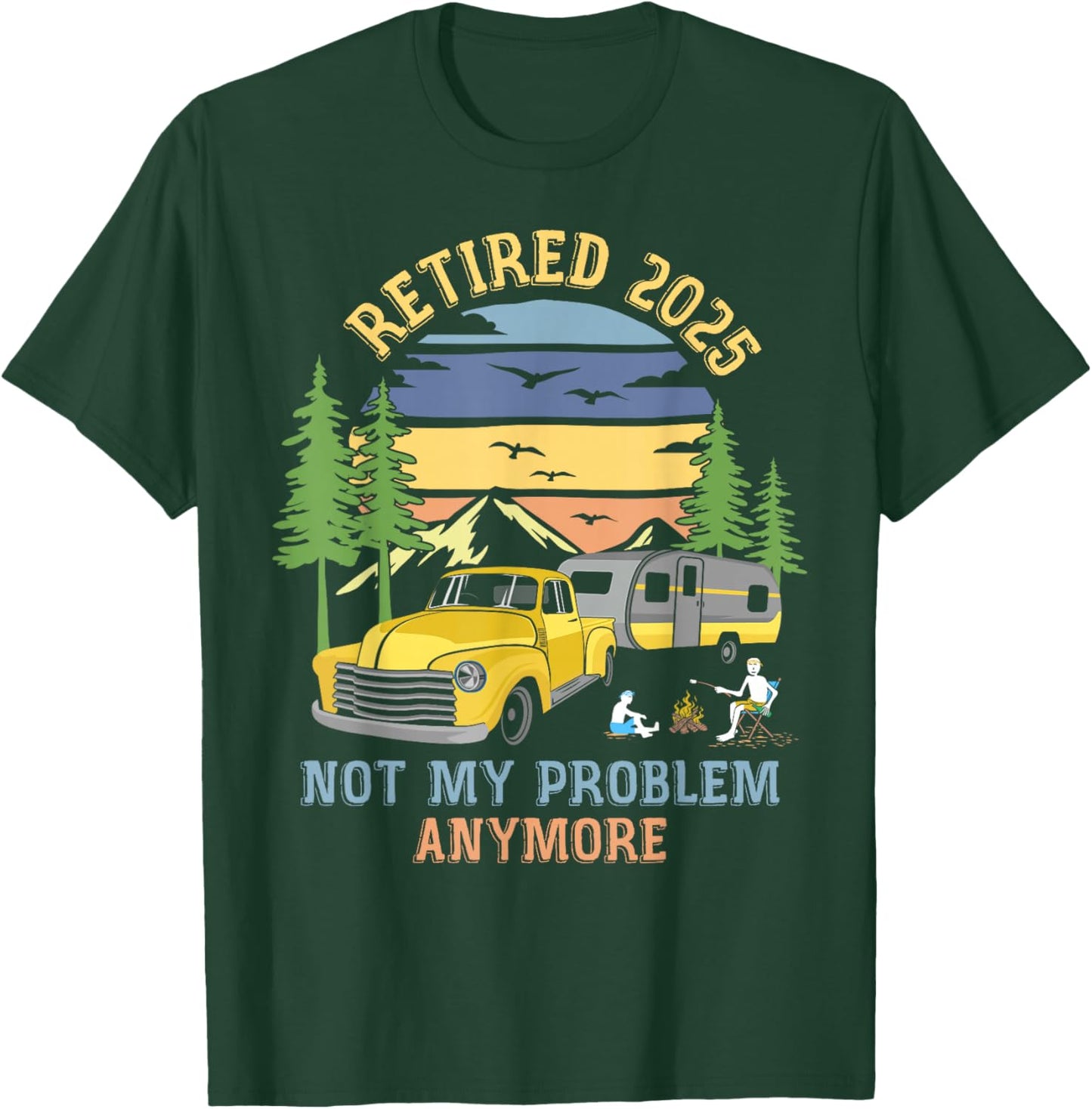 Camping Funny Retirement Gifts & Women Retired 2025 Not My Problem Anymore Camping Retirement Gifts -Adults Black Small Retro Short Sleeve Classic Nature Camping T-Shirt - T-Shirt | Forest