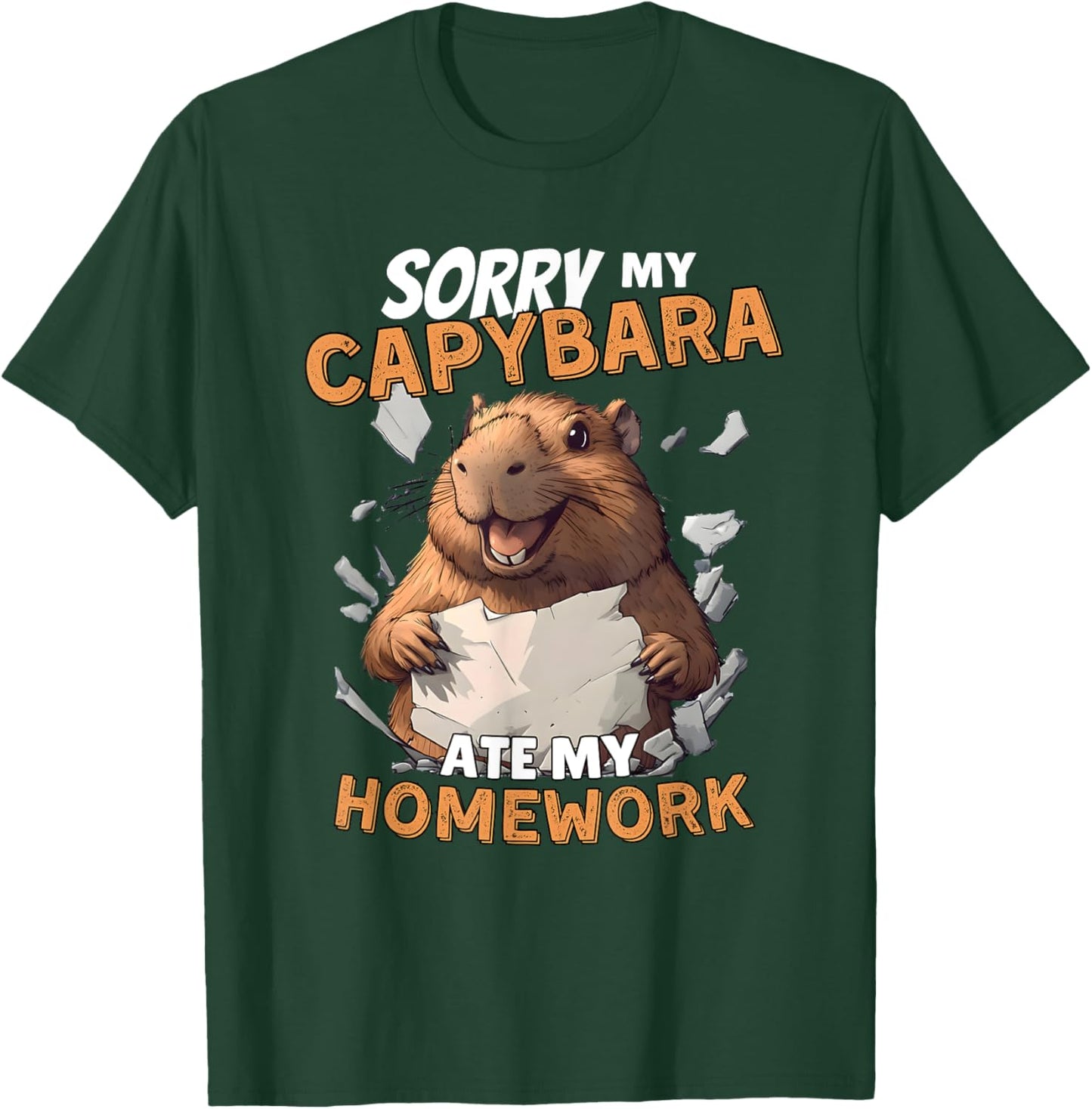 Sorry My Capybara Ate My Homework - Funny Capy Rodent Animal T-Shirt - T-Shirt | Forest