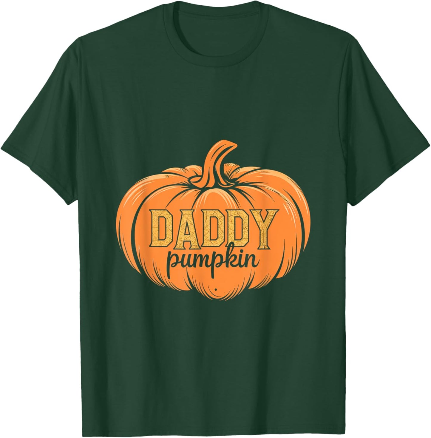 Daddy Pumpkin Fall Dad Family Father Autumn T-Shirt - T-Shirt | Forest