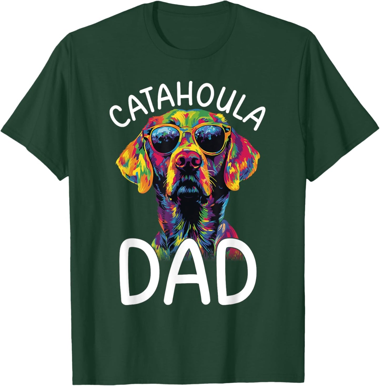 Catahoula Lovers Colorful Pop Art Catahoula Dad T-Shirt - T-Shirt | Forest