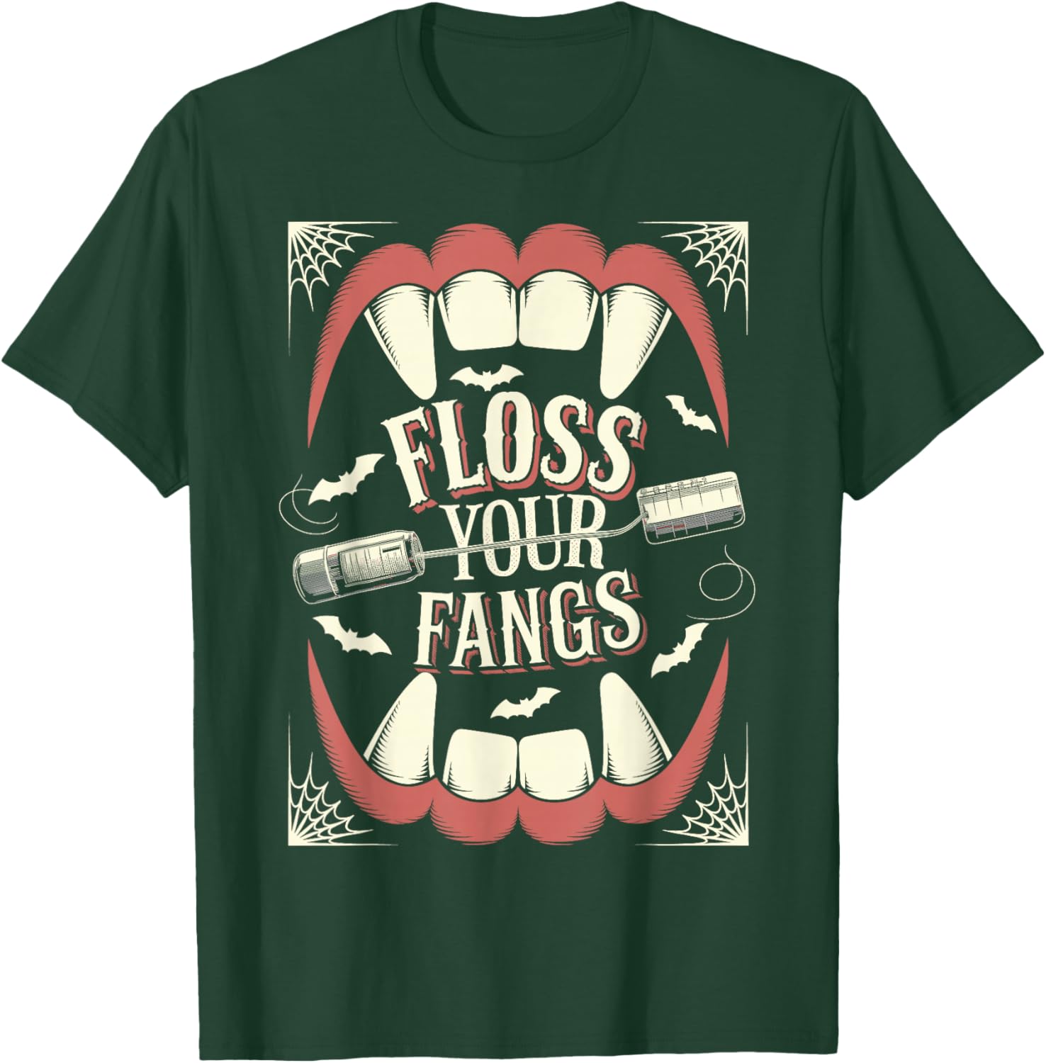 Funny Dental Hygienist Assistant Halloween, Floss your Fangs T-Shirt - T-Shirt | Forest