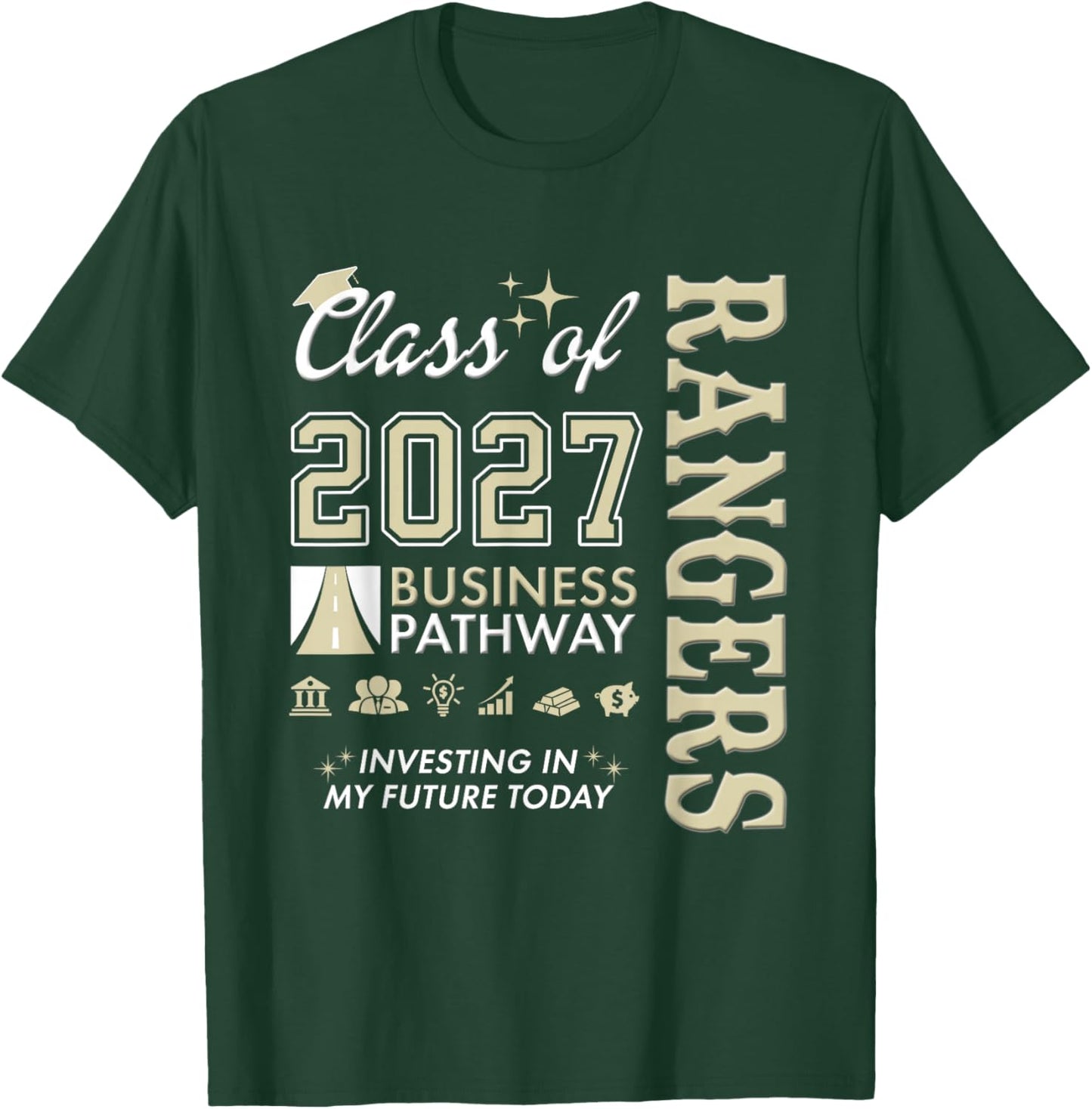 Santa Rosa Rangers - Business Pathway Class of 2027 T-Shirt - T-Shirt | Forest