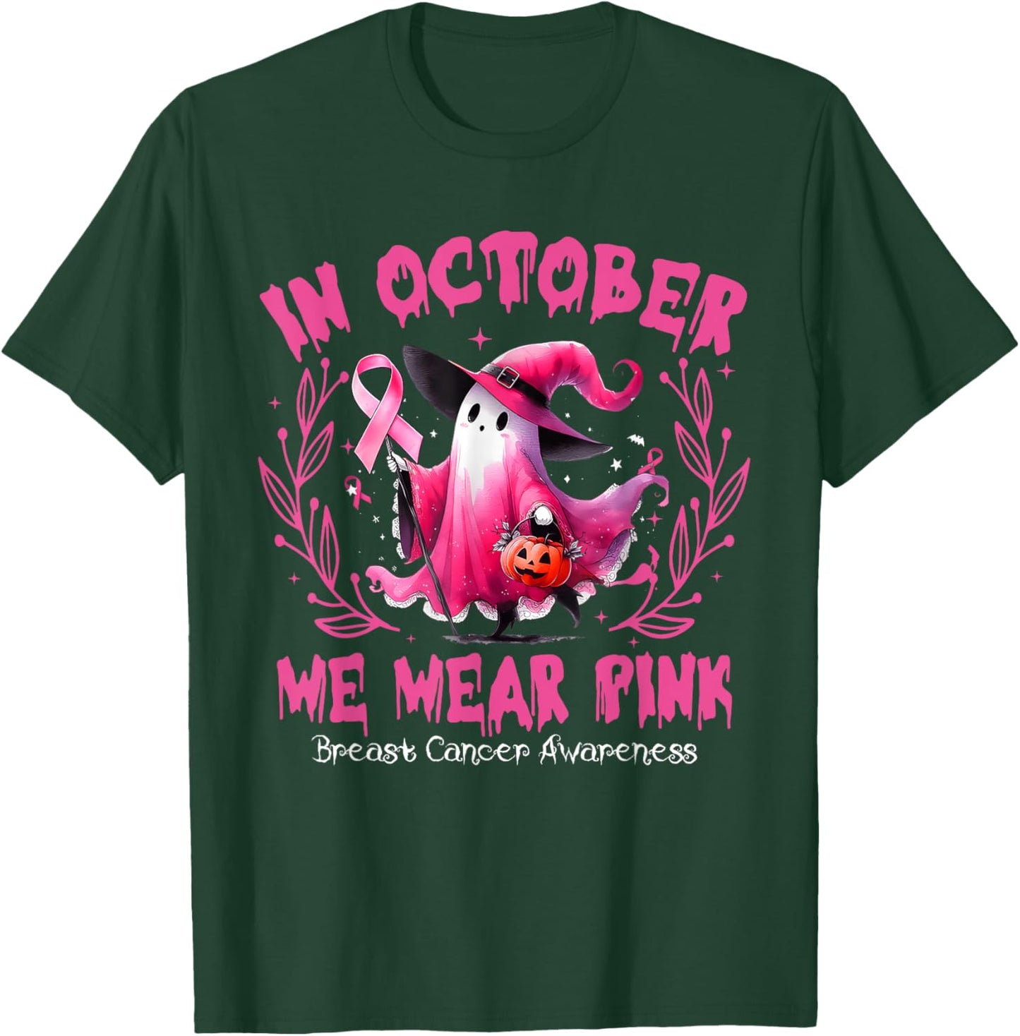 In October We Wear Pink Ghost Witch Breast Cancer Awareness T-Shirt - T-Shirt | Forest
