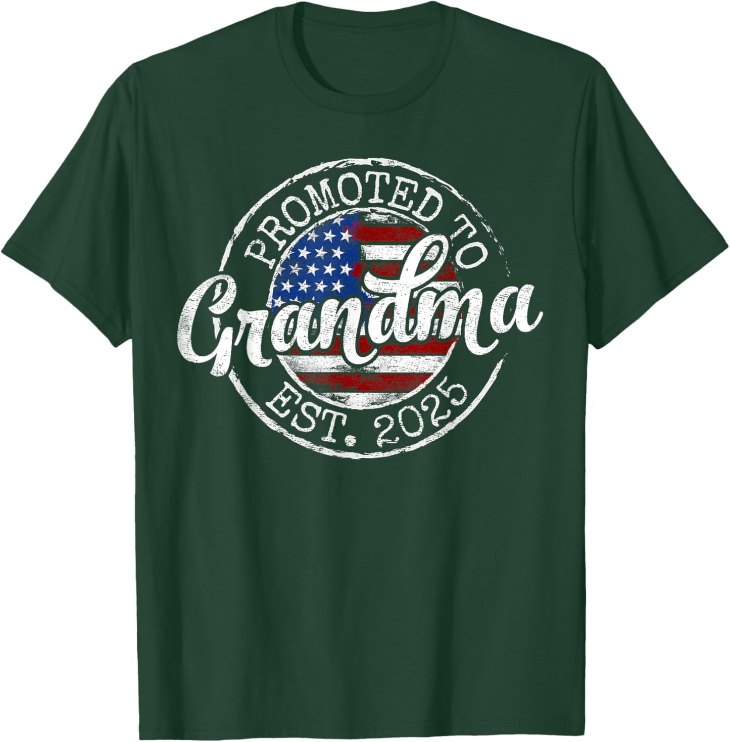 Promoted to Grandma Est 2025 1St Time Grandma to Be Gifts T-Shirt - T-Shirt | Forest