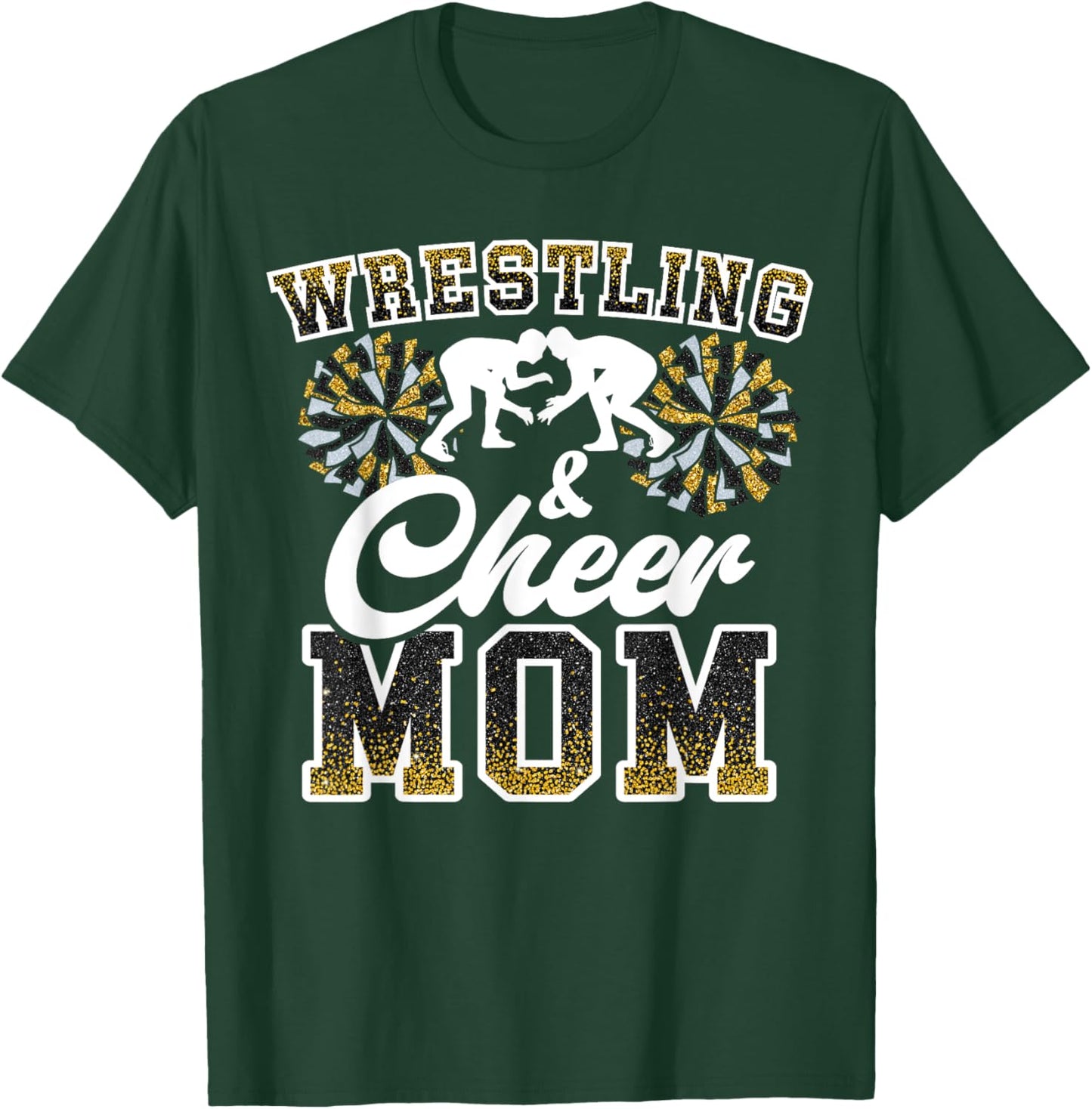 Wrestling & cheer mom funny loud proud wrestling mom women T-Shirt - T-Shirt | Forest