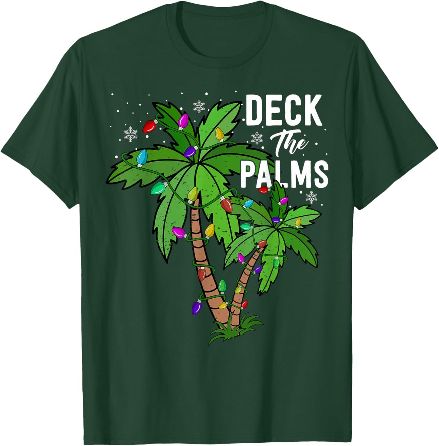 Deck the Palms Tree Funny Christmas Holiday T-Shirt - T-Shirt | Forest