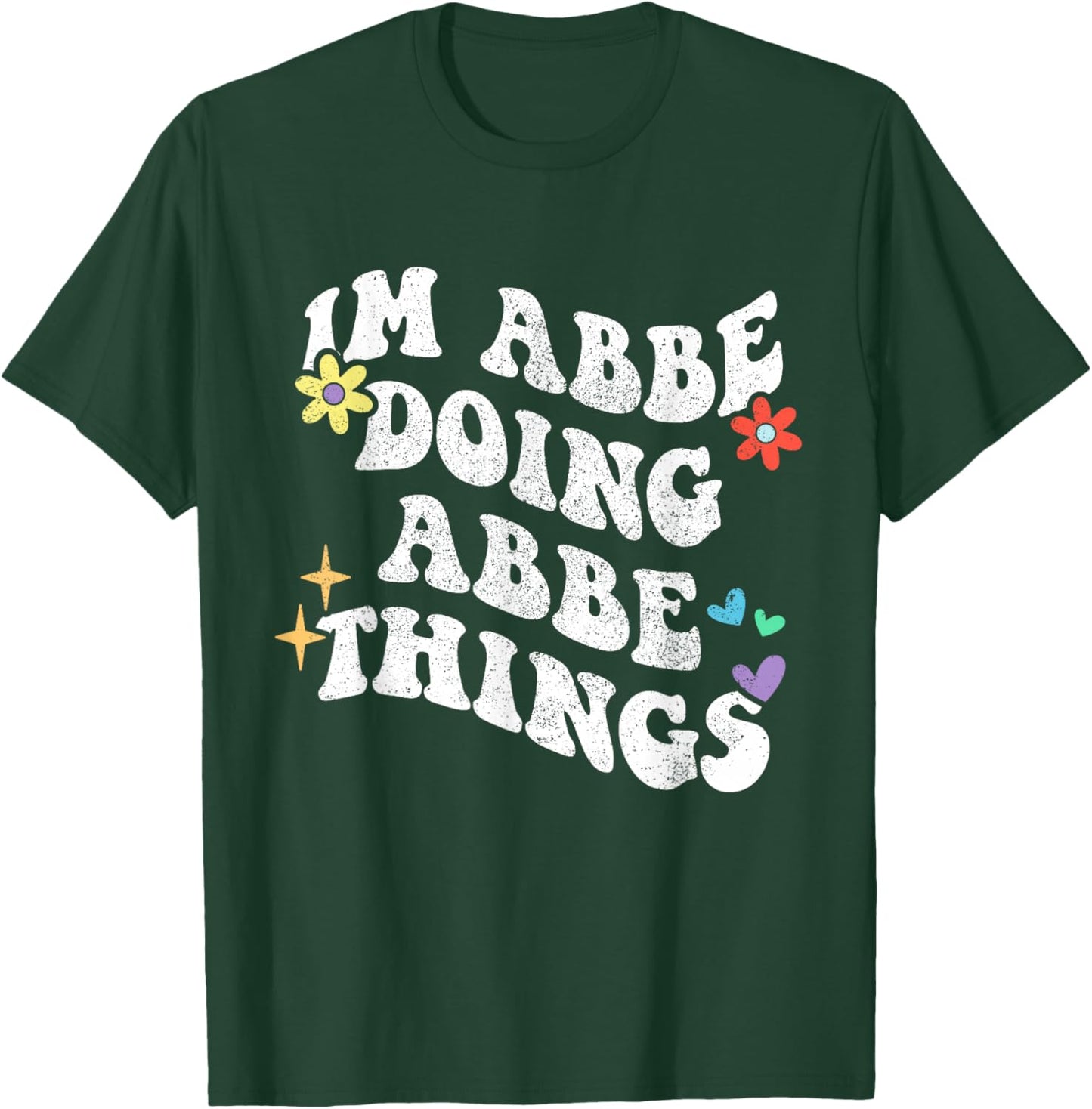 Retro Groovy Im Abbe Doing Abbe Things Funny Mother's Day T-Shirt - T-Shirt | Forest