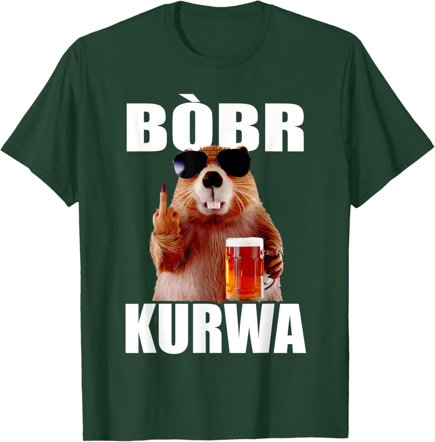 Bòbr Kurwa Bober Matching Beer Bòbr T-Shirt - T-Shirt | Forest