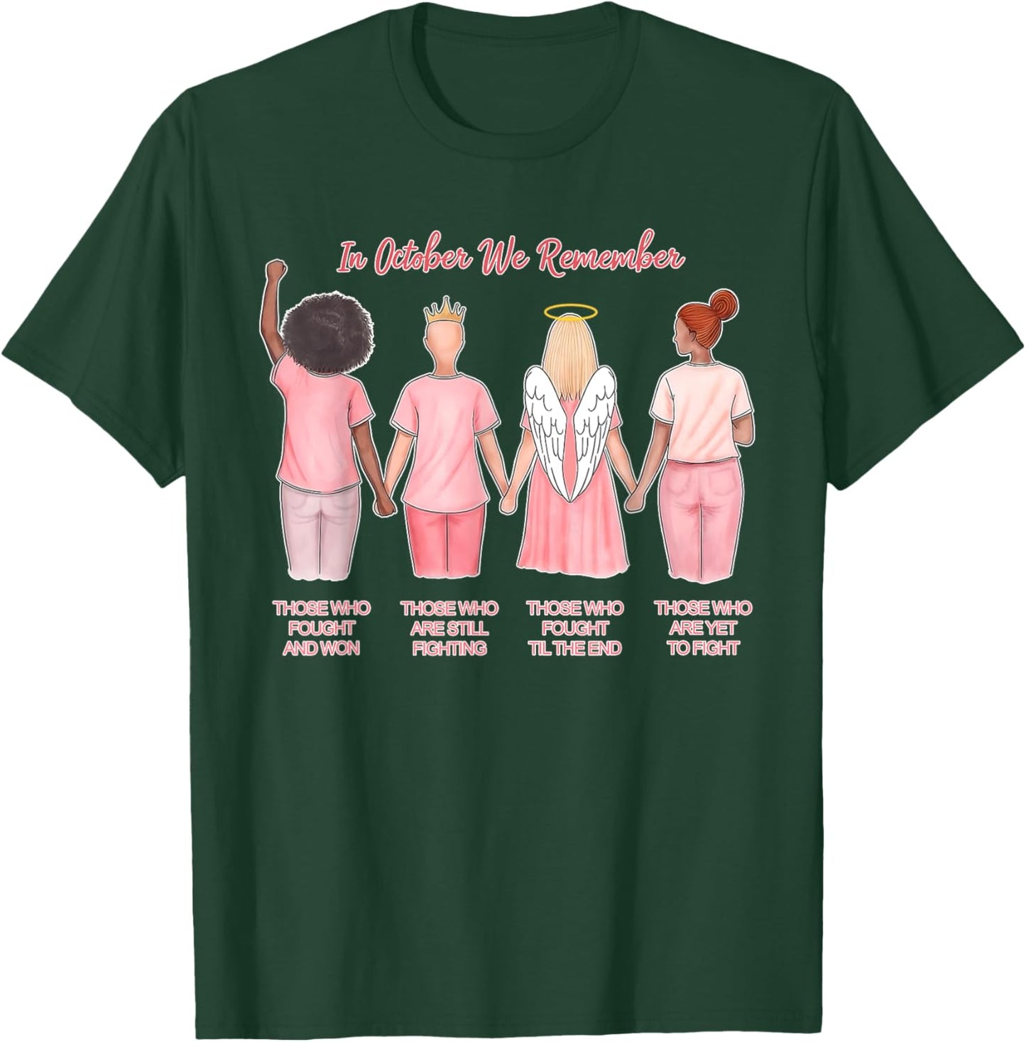 In October We Remember Those Who Fought And Won Women Girls T-Shirt - T-Shirt | Forest