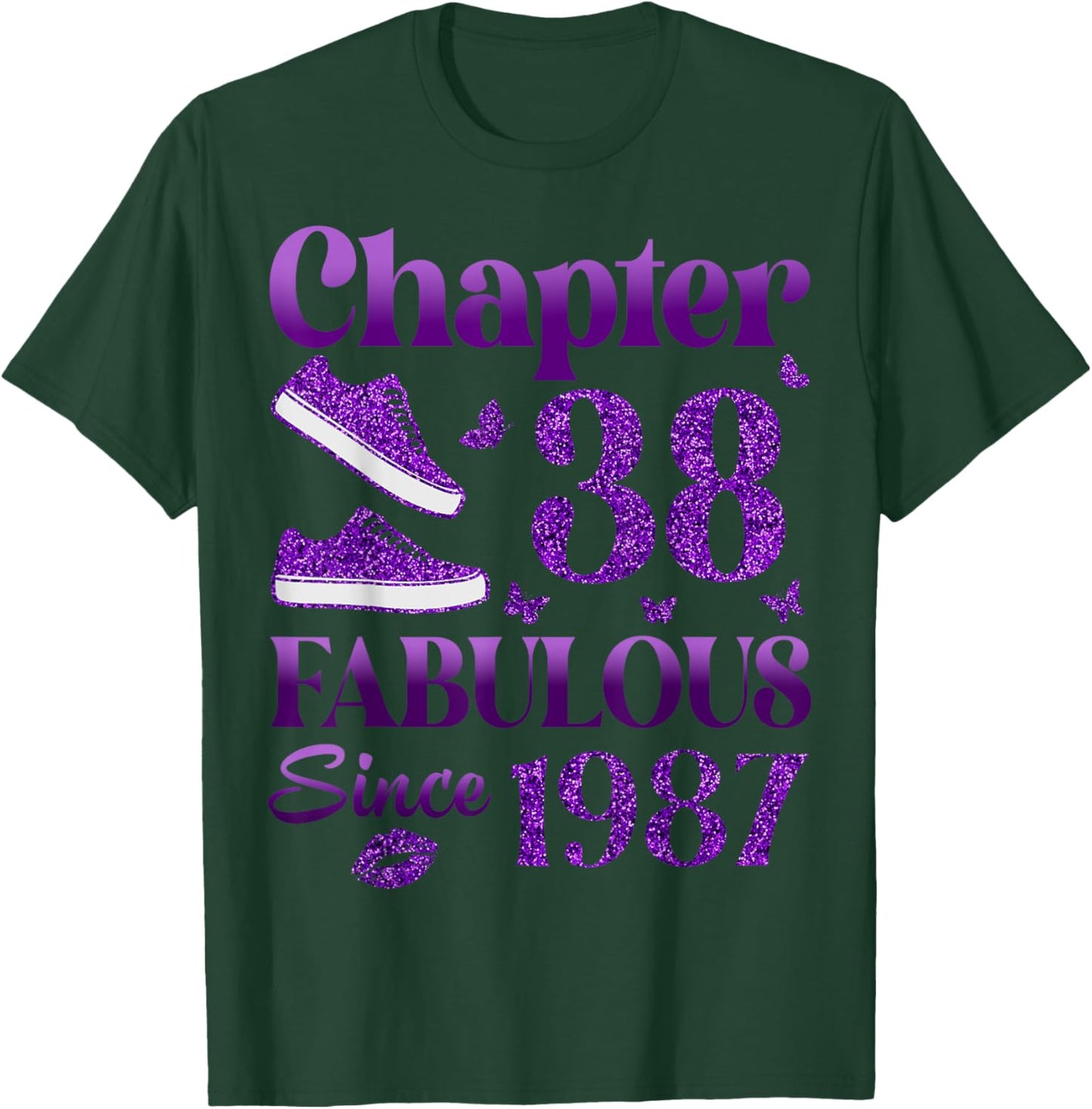 Chapter 38 Fabulous Since 1987 38Th Birthday Gift T-Shirt - T-Shirt | Forest