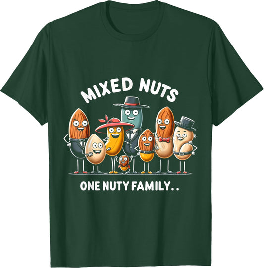 Mixed Nuts Family Humorous National Nut Day T-Shirt - T-Shirt | Forest