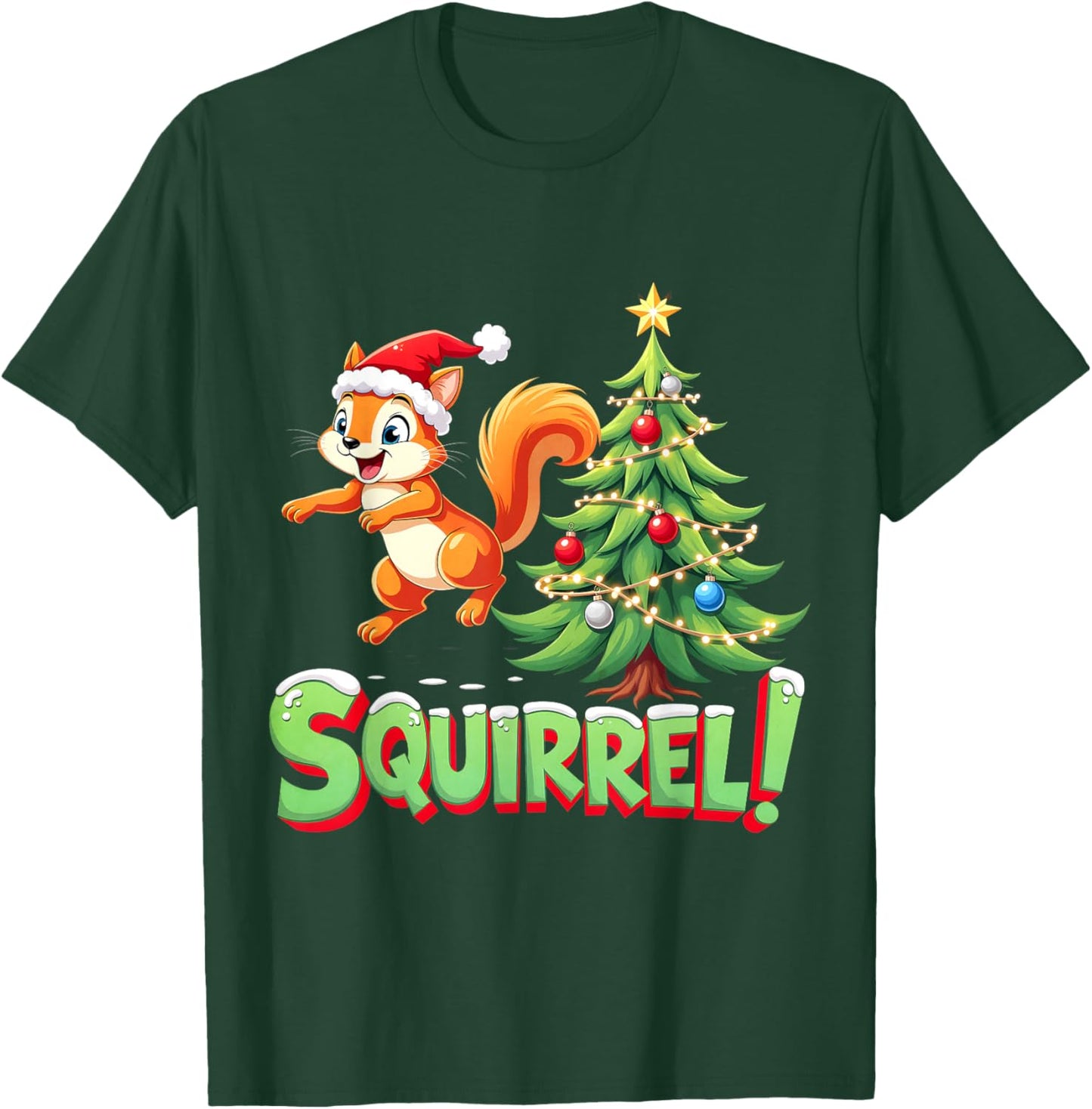 Squirrel! Funny Christmas Xmas Squirrel Merry Christmas T-Shirt - T-Shirt | Forest