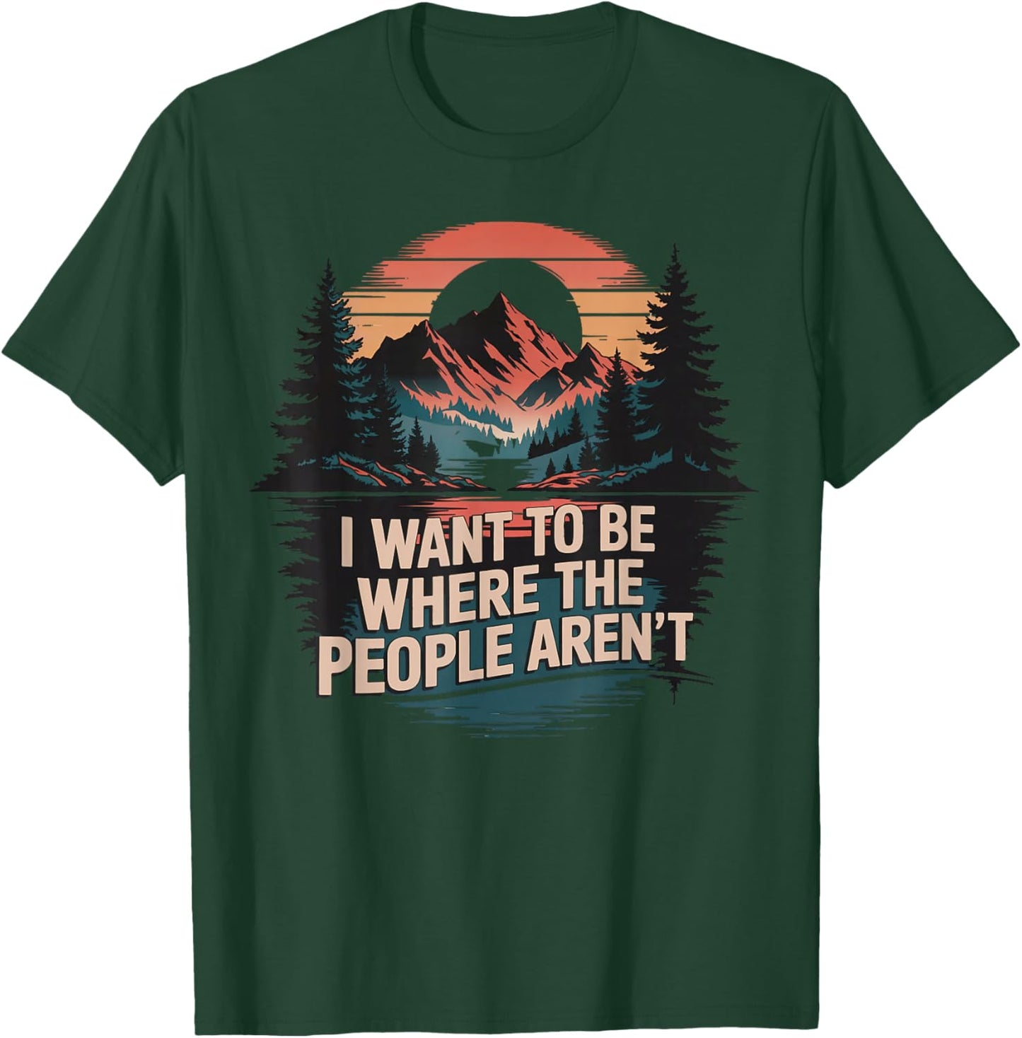 Cub Camping Hiking Scouting Gifts Retro Vintage I Want To Be Where The People Aren't Adult Black Short Sleeve Medium T-Shirt - T-Shirt | Forest