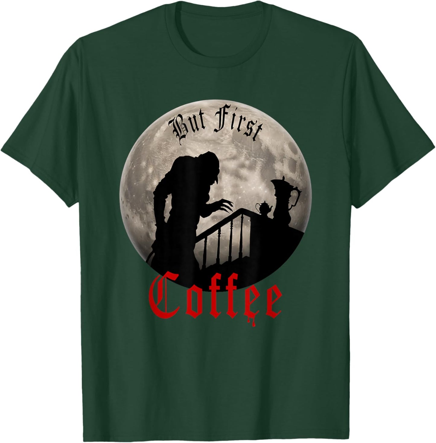 Funny Dracula horror - But First Coffee gothic Vampire fans T-Shirt - T-Shirt | Forest