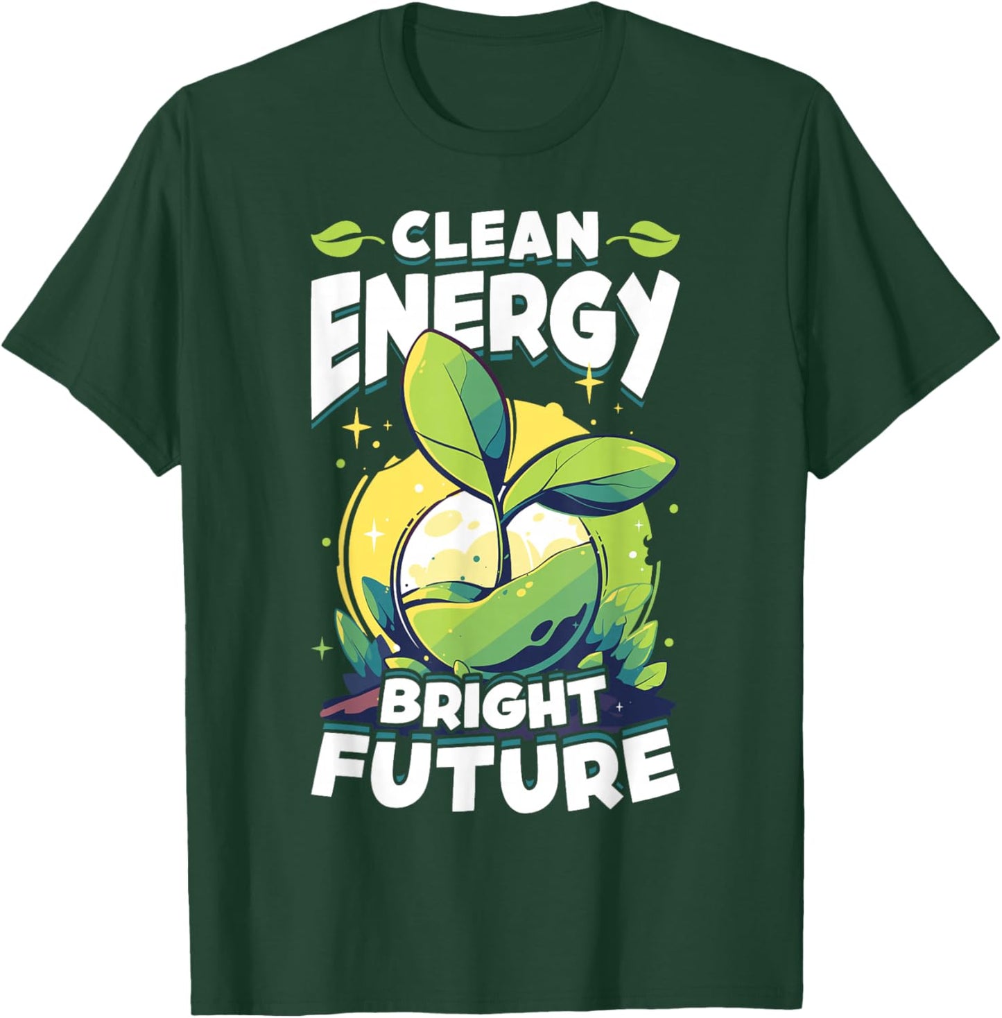 Clean Energy Bright Future Eco-Friendly Style T-Shirt - T-Shirt | Forest