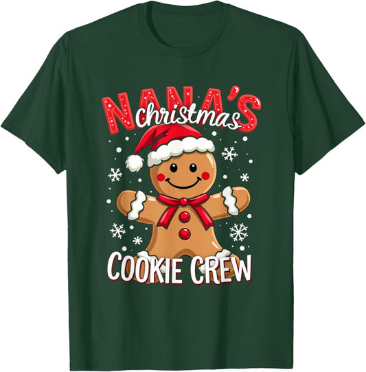 NANA's Christmas COOKIE CREW Christmas Gingerbread T-Shirt - T-Shirt | Forest