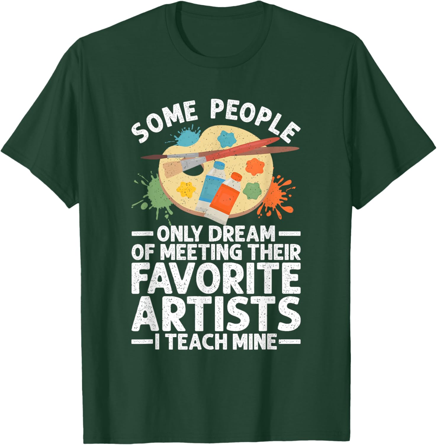 Art Teacher Design Women Art Teacher Appreciation T-Shirt - T-Shirt | Forest