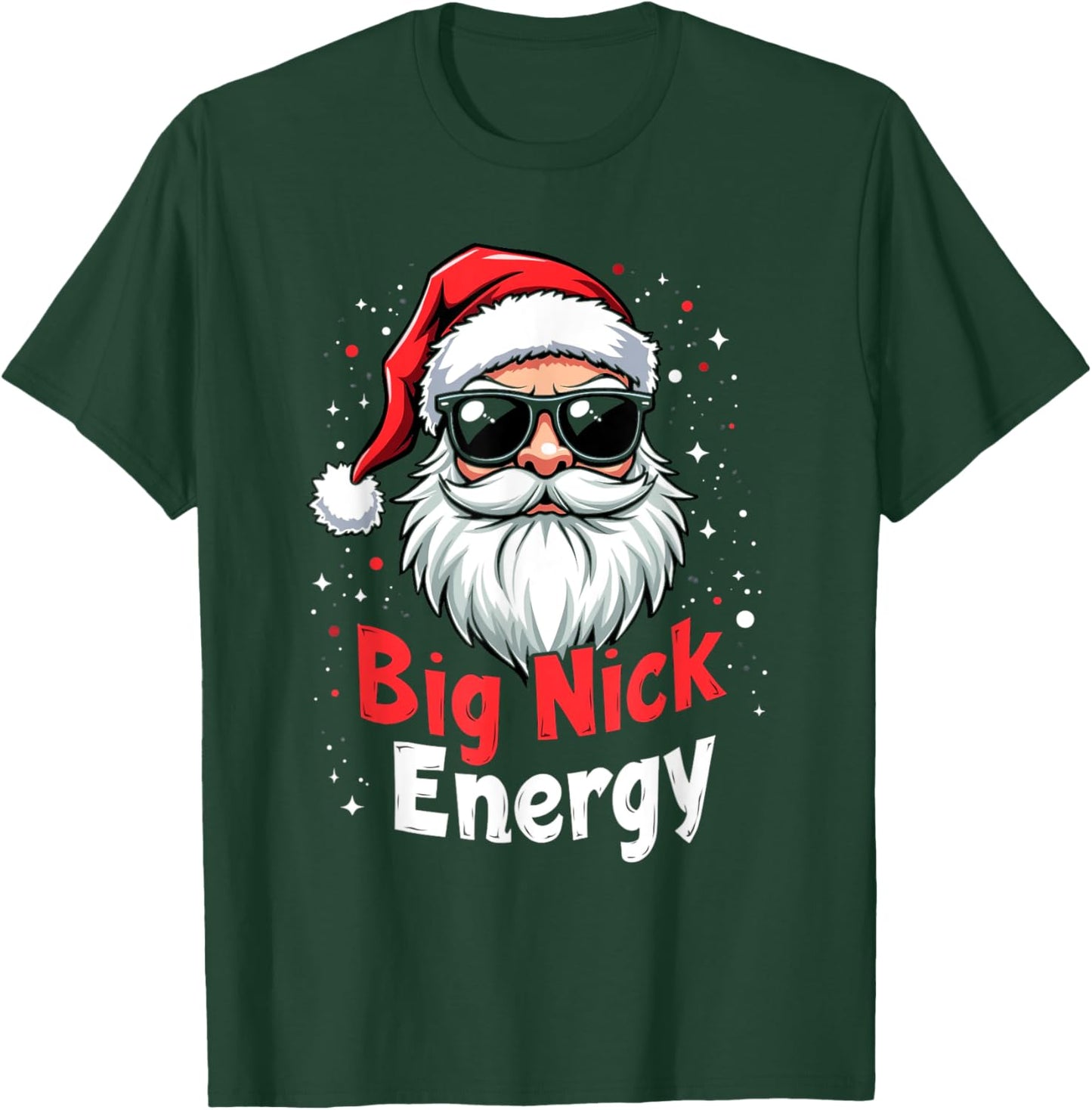 Big Nick Energy Modern Holiday T-Shirt - T-Shirt | Forest