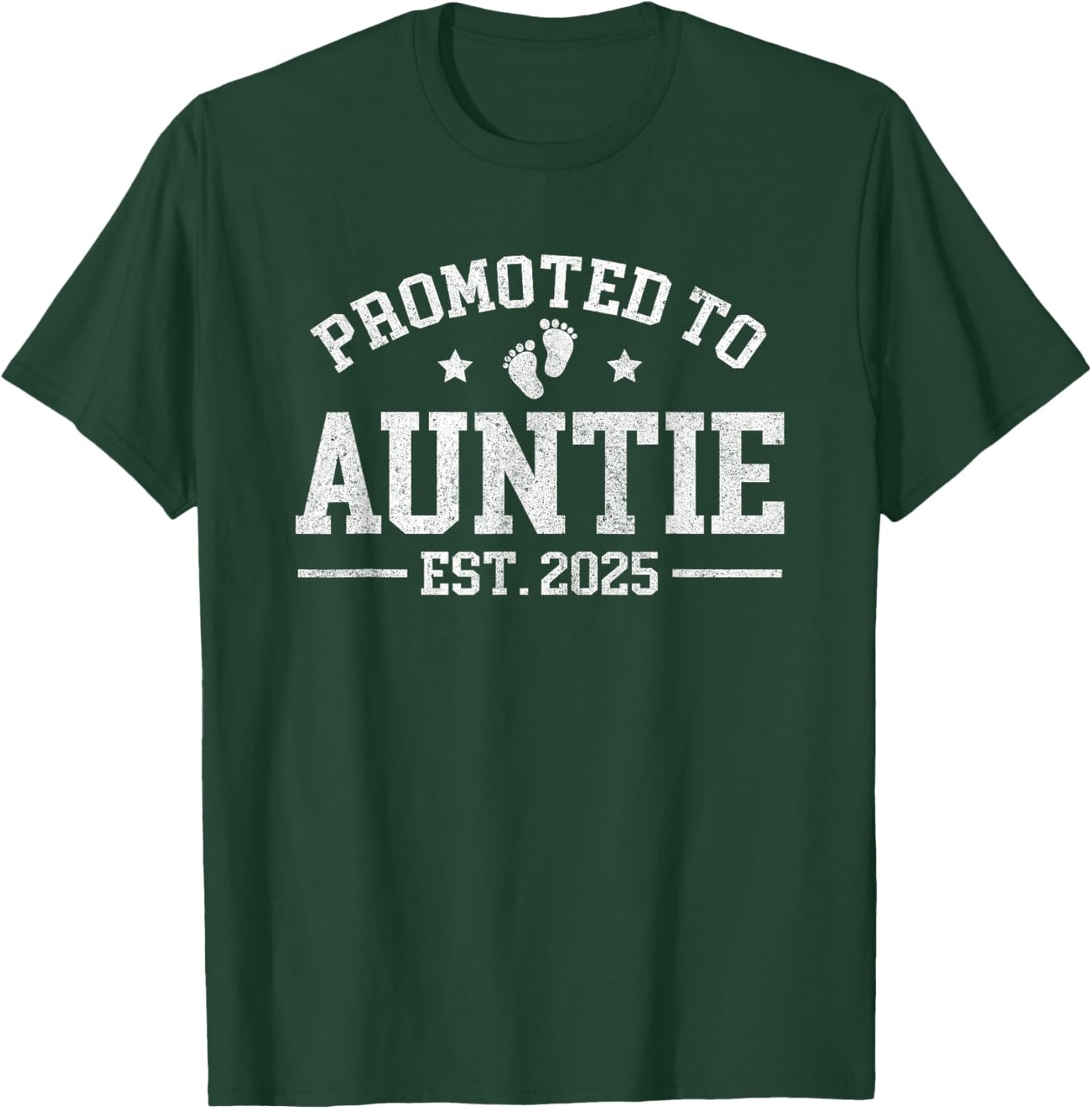 Promoted to Auntie est. 2025 Baby Announcement for Aunt T-Shirt - T-Shirt | Forest