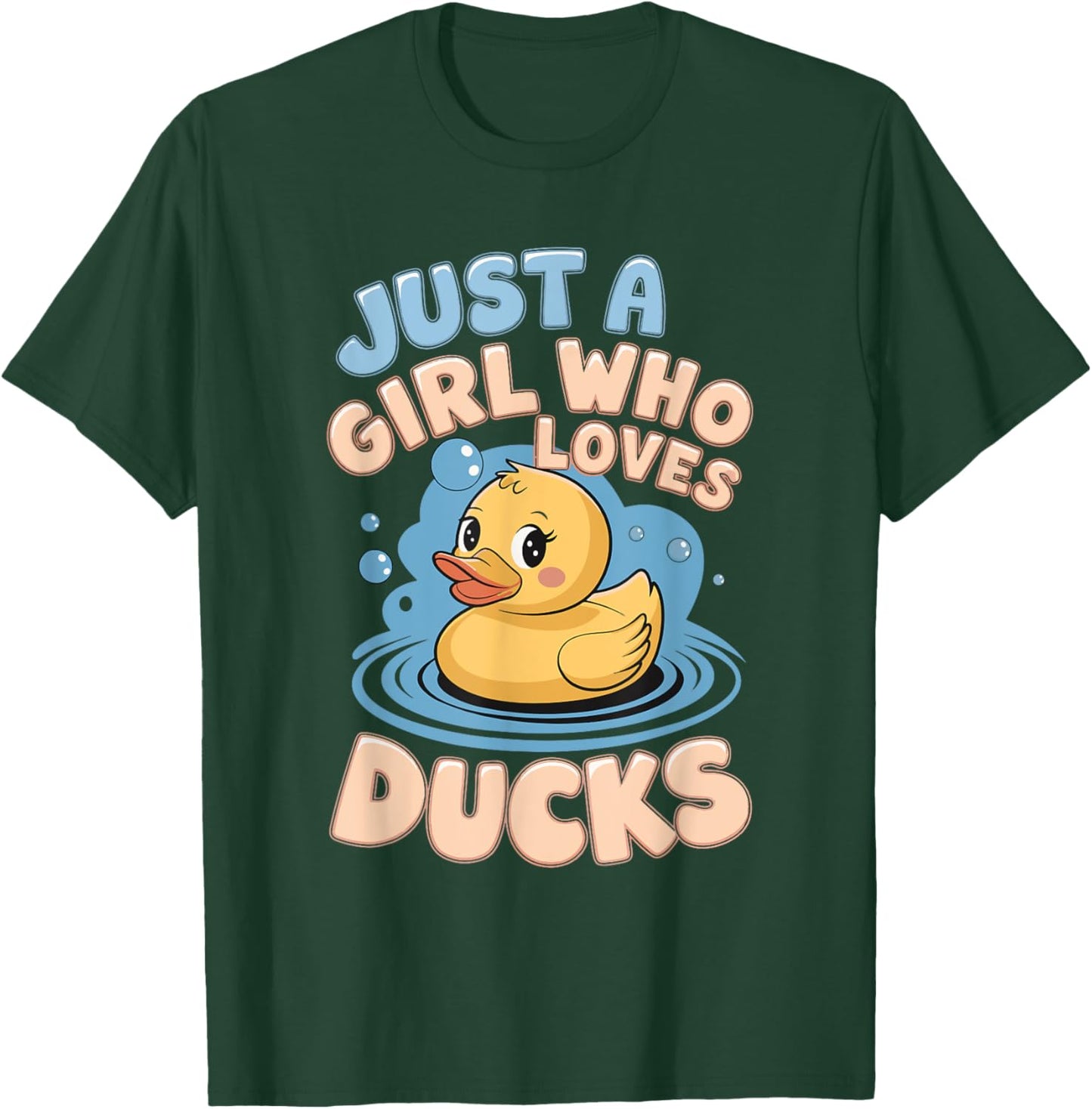 Just a girl who loves Ducks Girl T-Shirt - T-Shirt | Forest