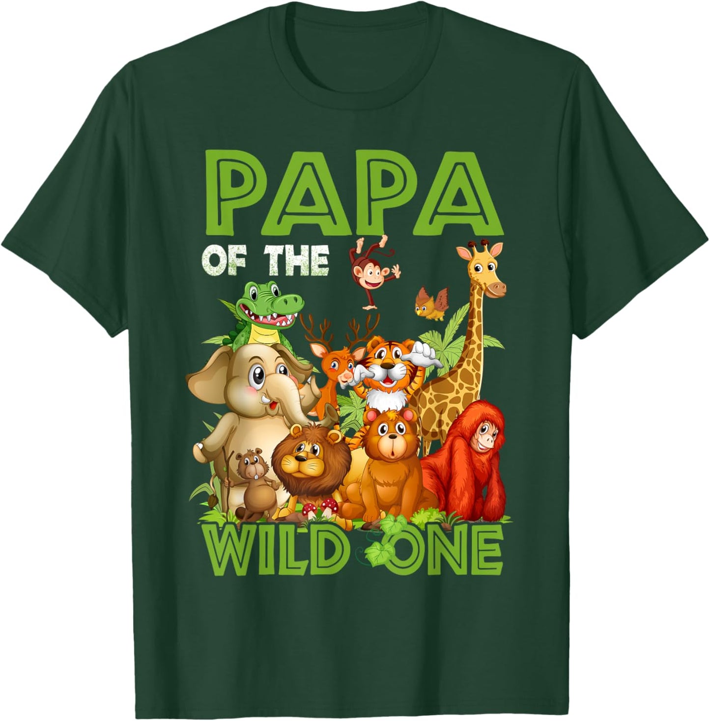Papa Of The Wild One Birthday Animal Safari Jungle T-Shirt - T-Shirt | Forest