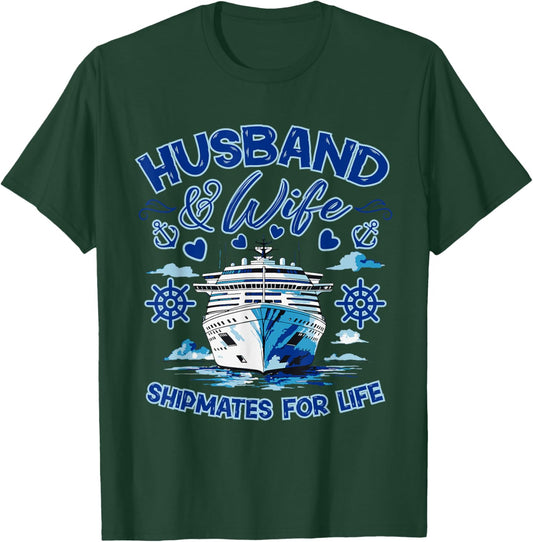 Cruise Ship Husband and Wife Honeymoon Cruising T-Shirt - T-Shirt | Forest
