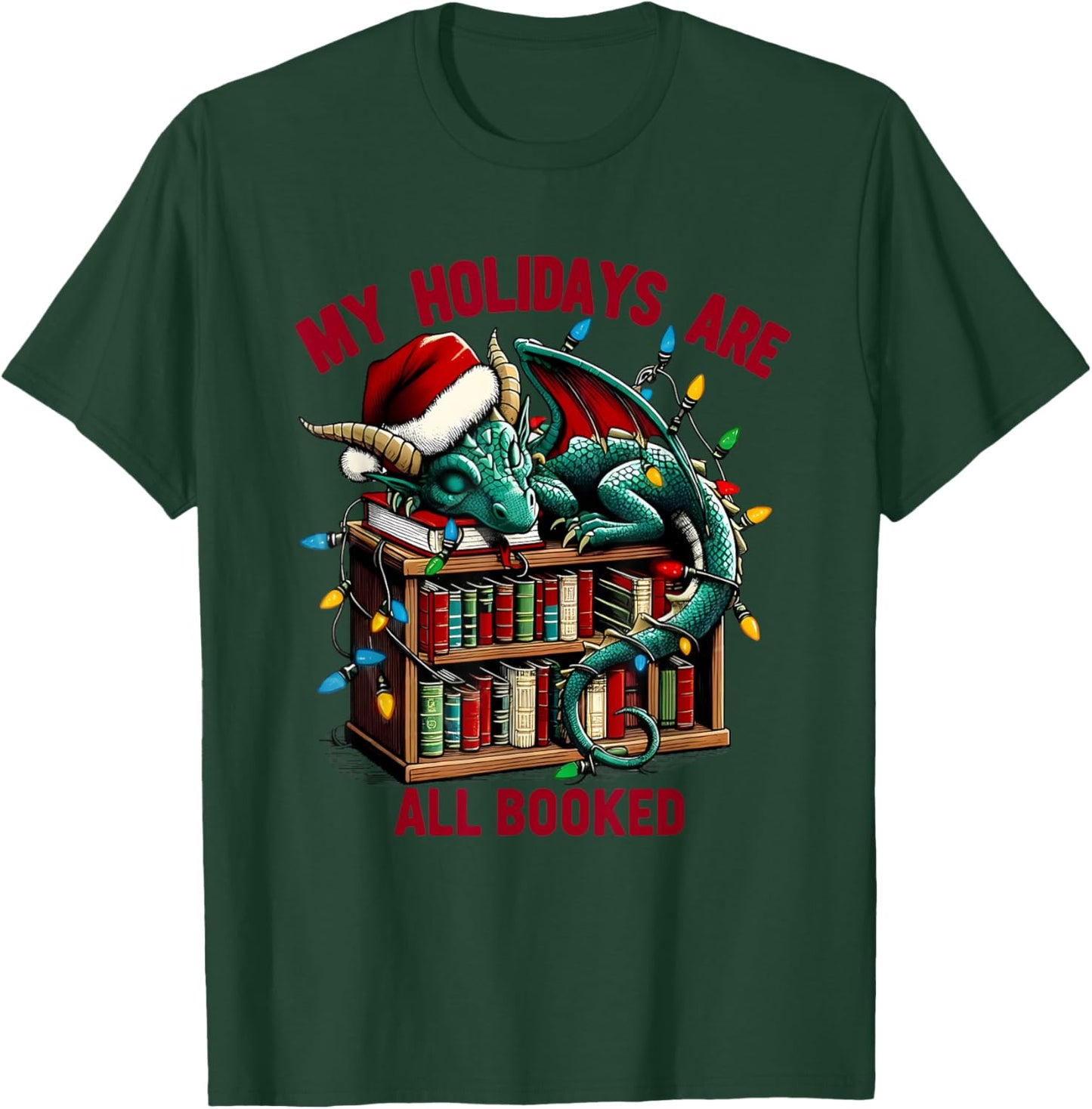 Christmas Dragon My Holidays Are All Booked Book Lovers Kids T-Shirt - T-Shirt | Forest