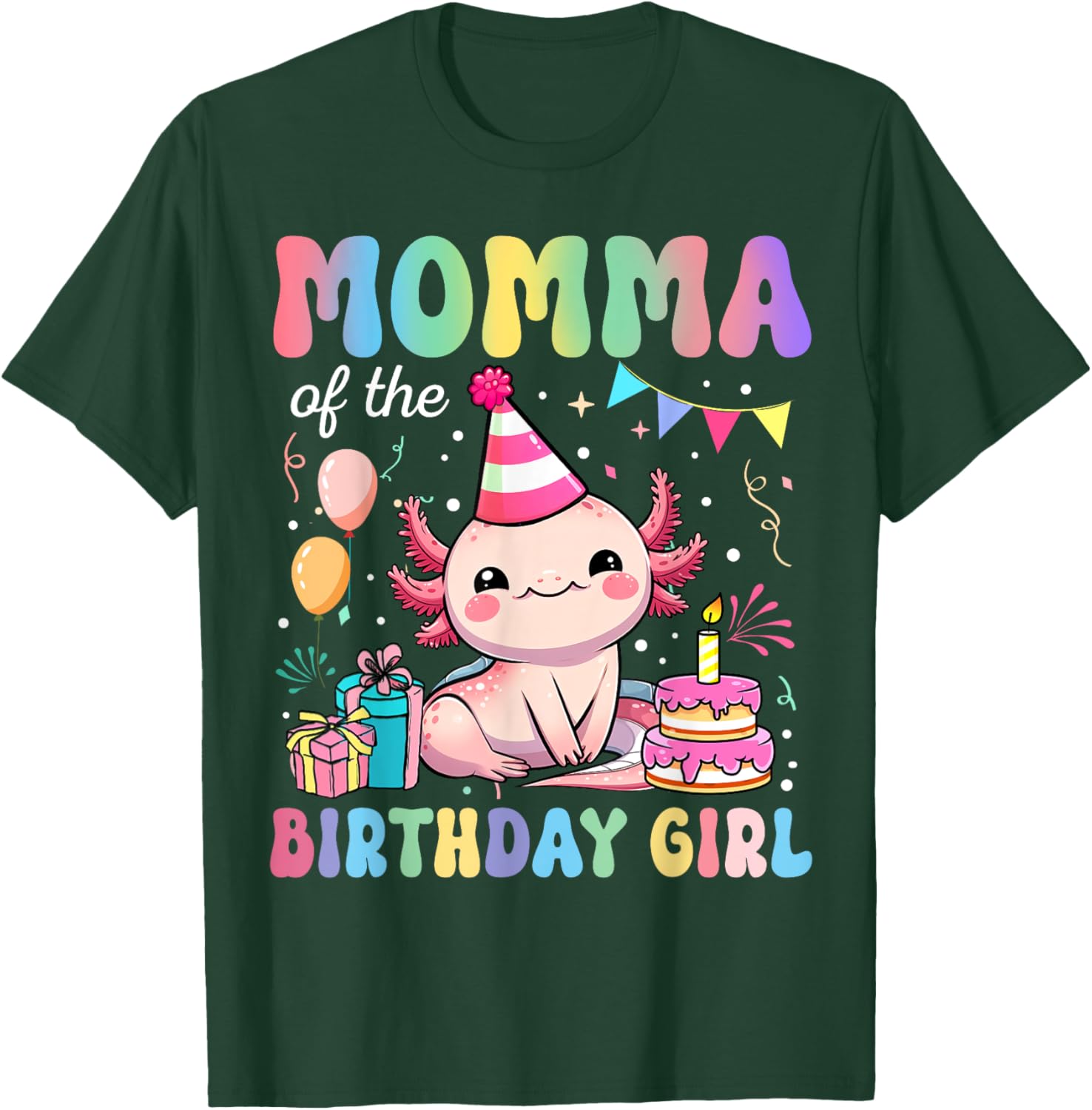 Momma Of The Birthday Girl Axolotl Bday Party Family T-Shirt - T-Shirt | Forest