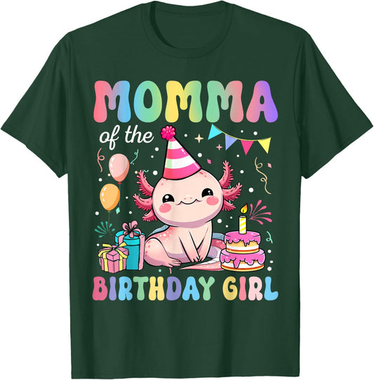 Momma Of The Birthday Girl Axolotl Bday Party Family T-Shirt - T-Shirt | Forest