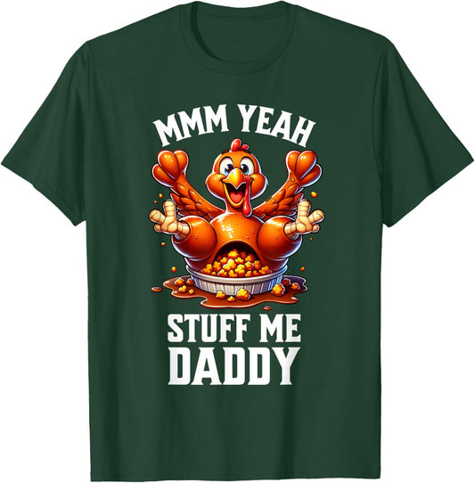 Thanksgiving Adult Humor Tacky Dirty Turkey Funny Men Women T-Shirt - T-Shirt | Forest