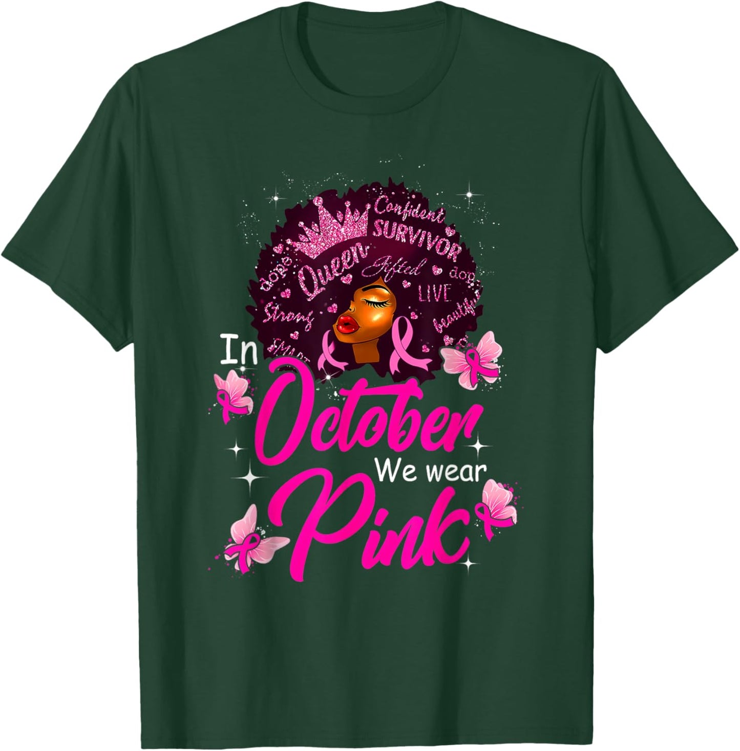 In October We Wear Pink Black Women Breast Cancer Awareness T-Shirt - T-Shirt | Forest
