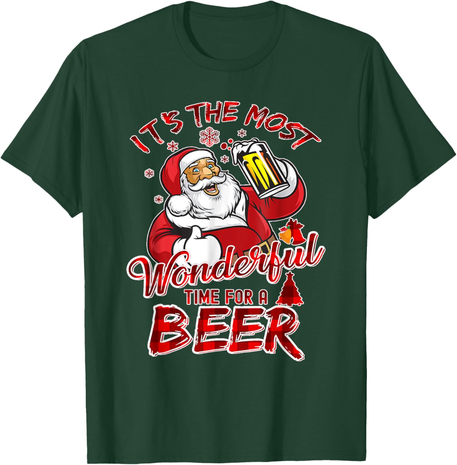 Funny Christmas Santa Claus Drinking Beer Wonderful Time T-Shirt - T-Shirt | Forest