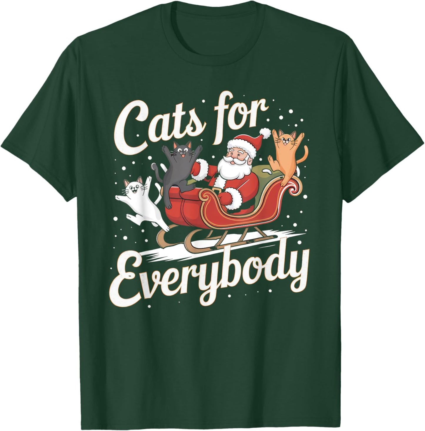Cats for Everybody Christmas Shirt Funny Xmas Women Santa T-Shirt - T-Shirt | Forest