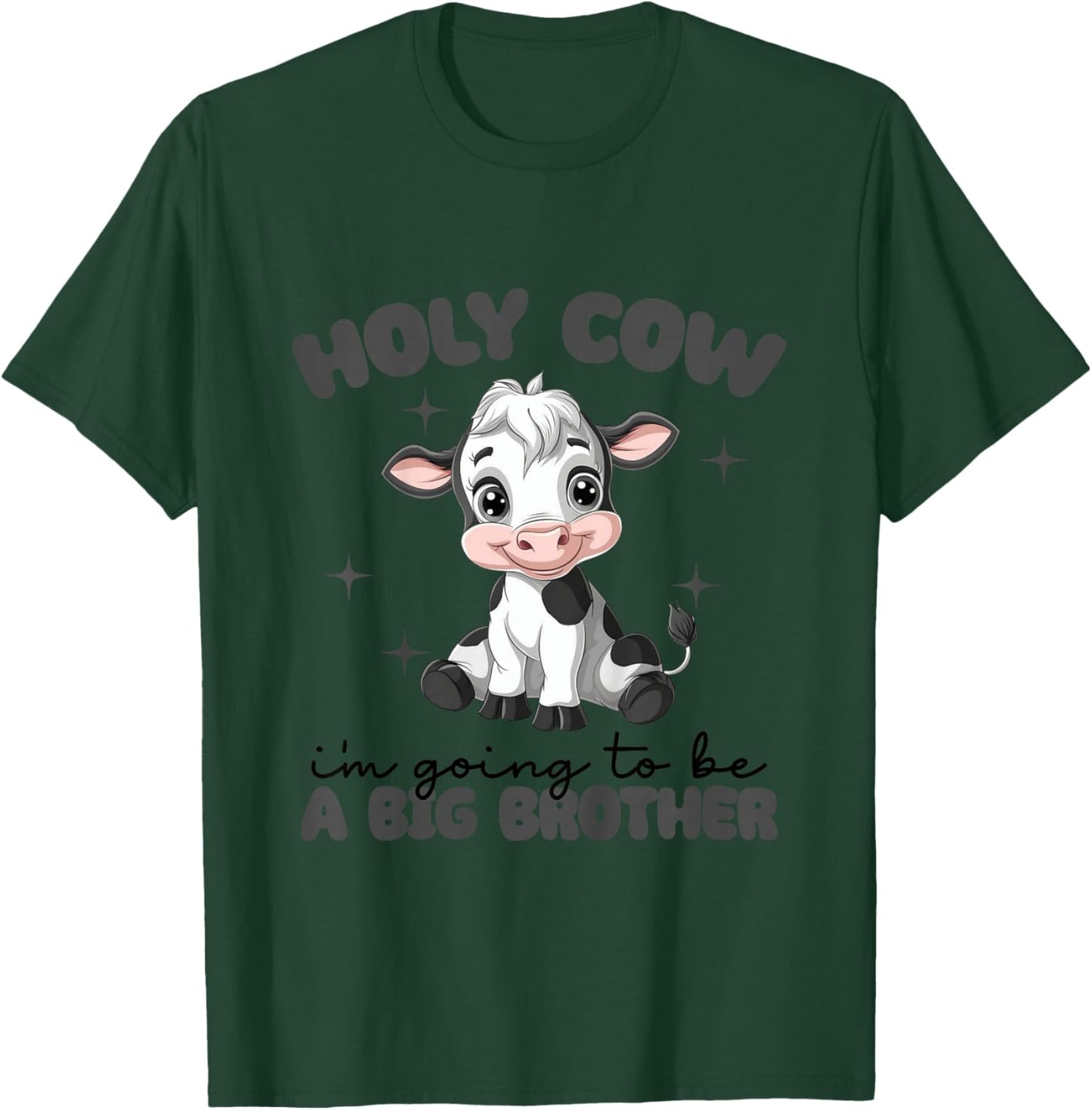 Kids Holy Cow I'm Going To Be a Big Brother Baby Announcement T-Shirt - T-Shirt | Forest