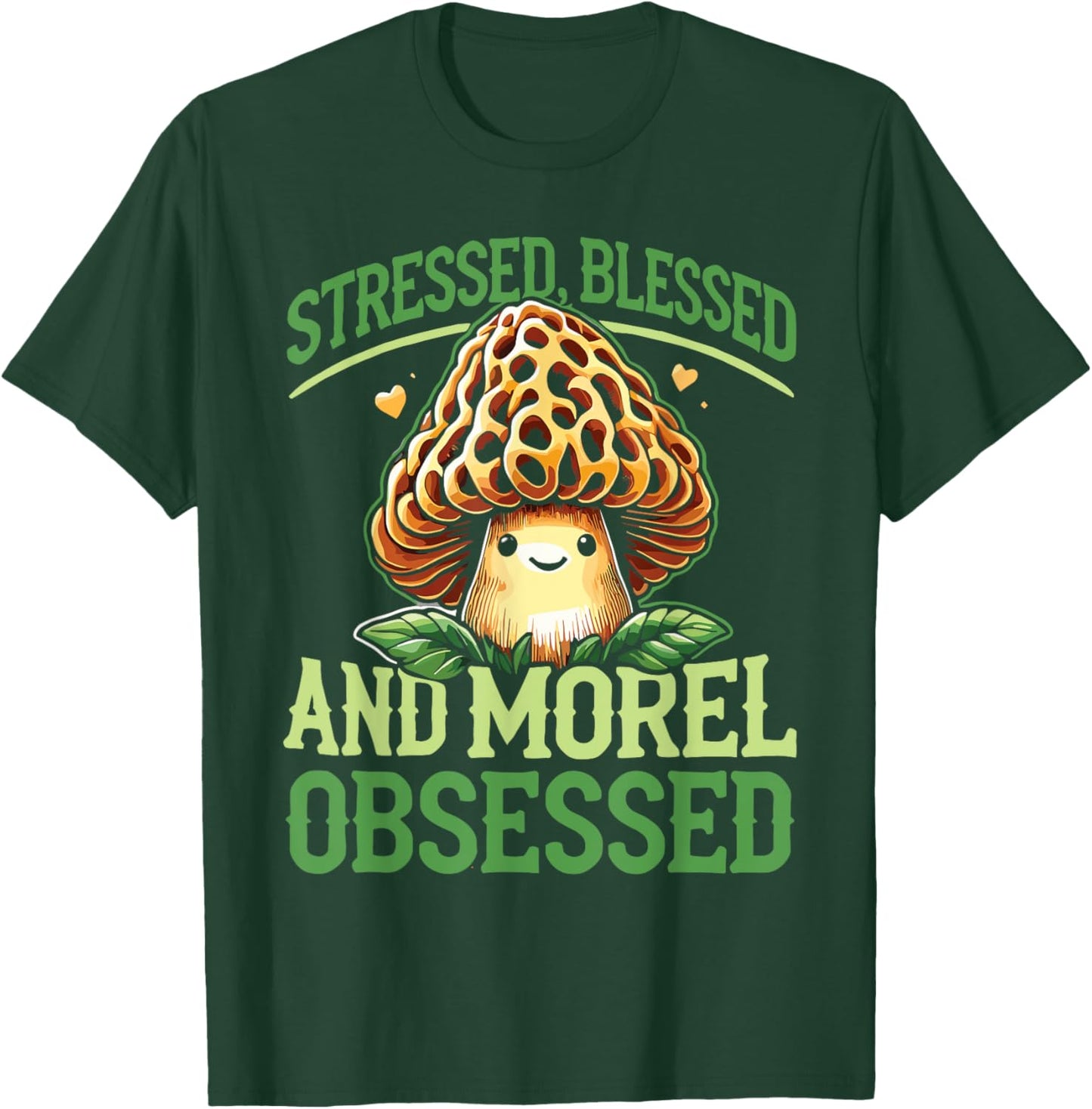 Funny Mushroom Lover Morel Hunting Morel Obsessed T-Shirt - T-Shirt | Forest