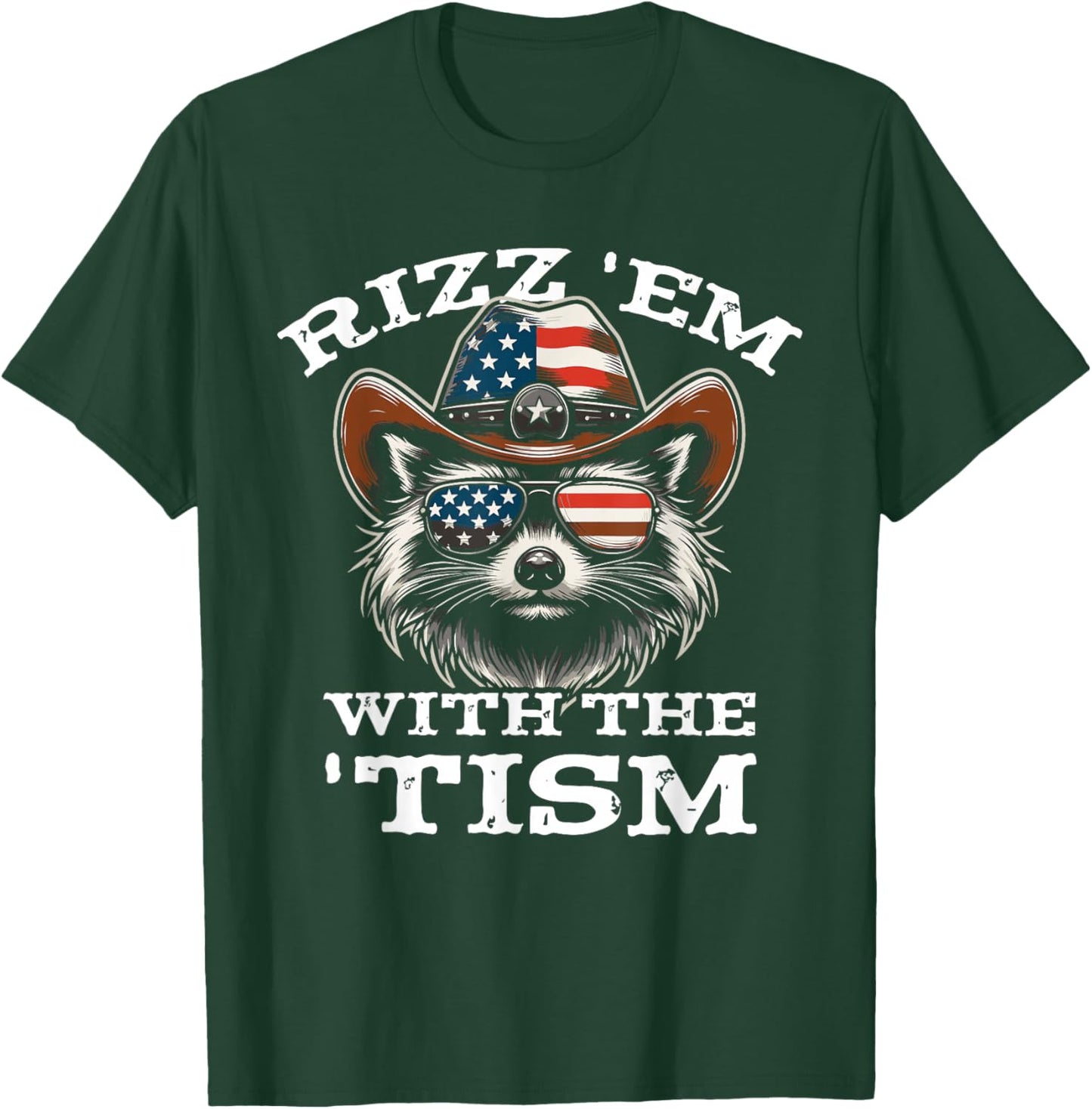 Rizz Em With The Tism Funny Raccoon Meme Autism T-Shirt - T-Shirt | Forest
