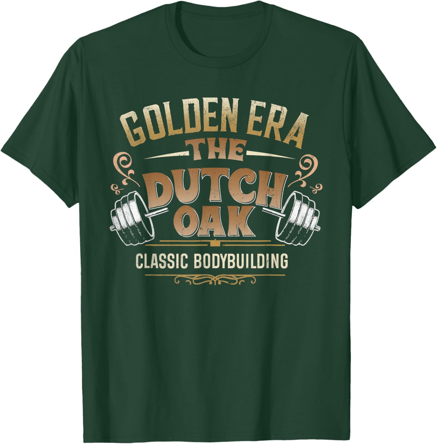 The Dutch Oak classic bodybuilding gym fitness body builder T-Shirt - T-Shirt | Forest