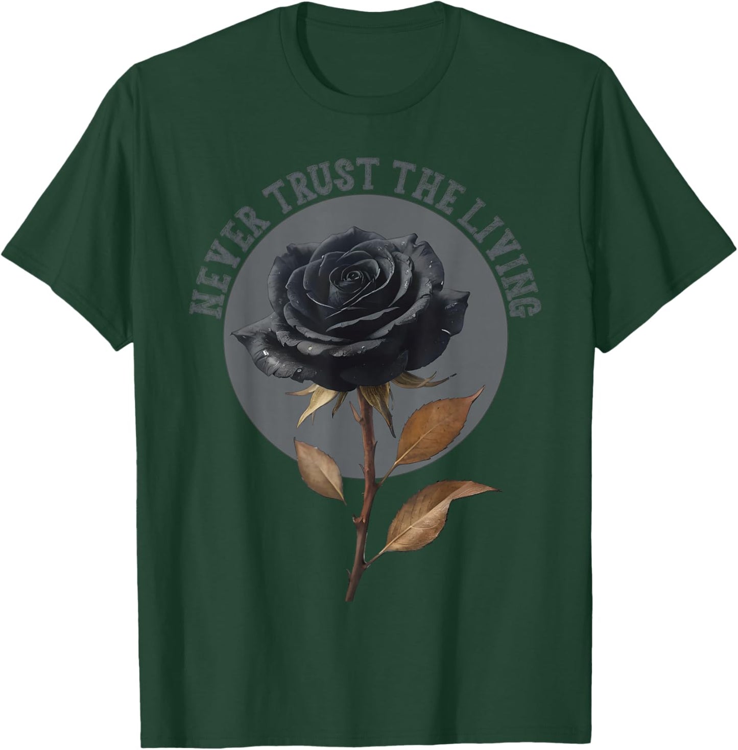 Never trust the living Goth Punk Emo Gift T-Shirt - T-Shirt | Forest