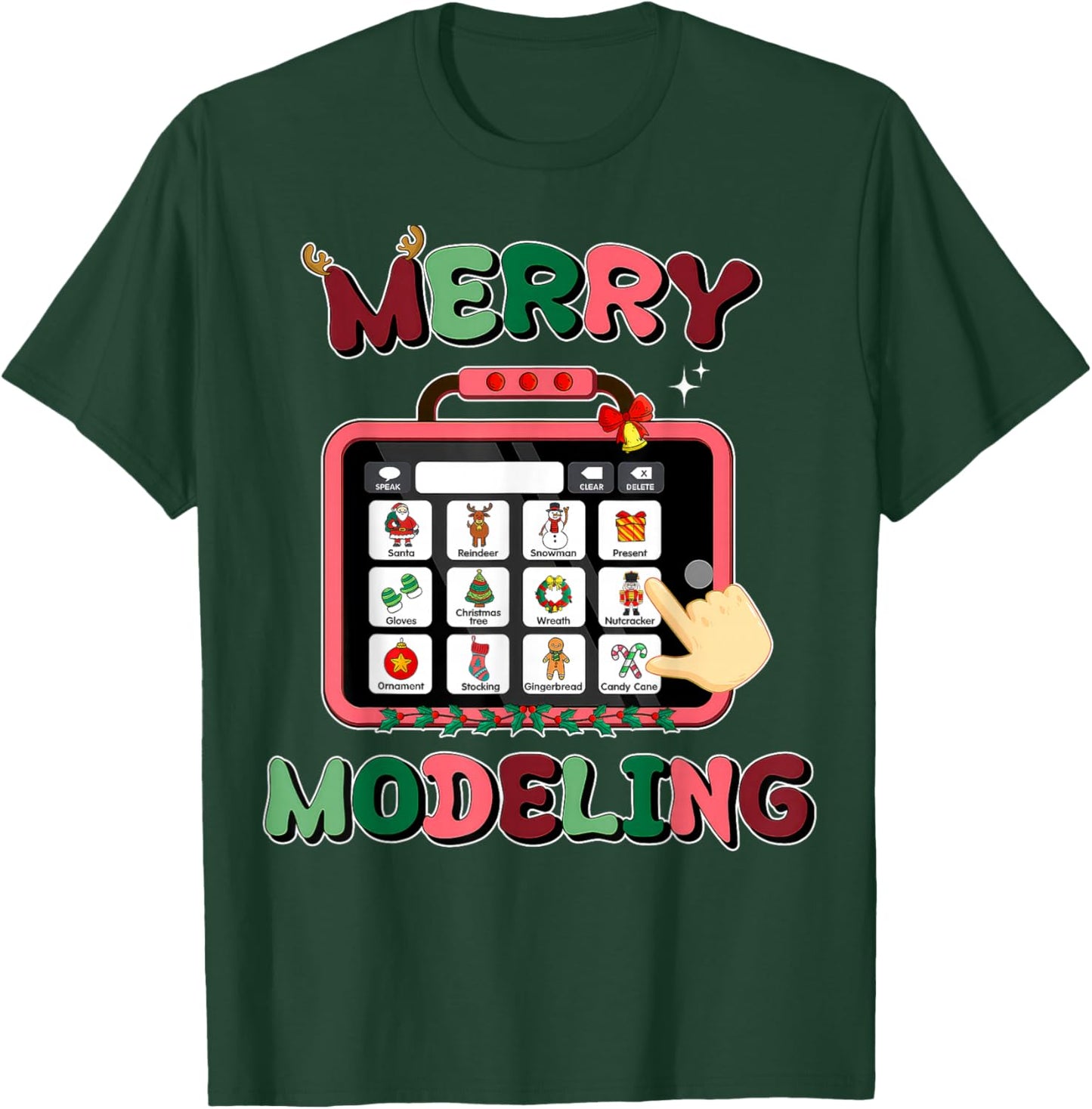 Merry Modeling Speech Language Pathologist SLP Christmas T-Shirt - T-Shirt | Forest