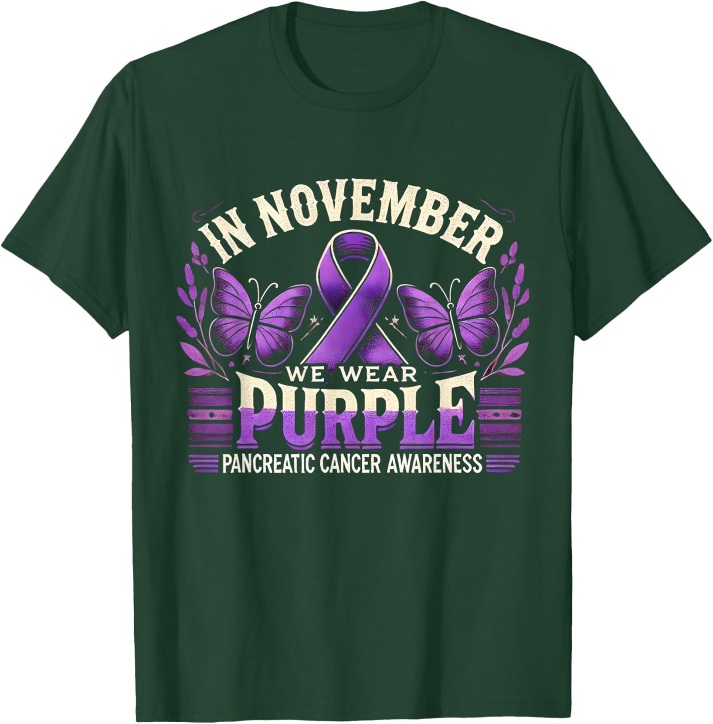 In November We Wear Purple Pancreatic Cancer Awareness Month T-Shirt - T-Shirt | Forest