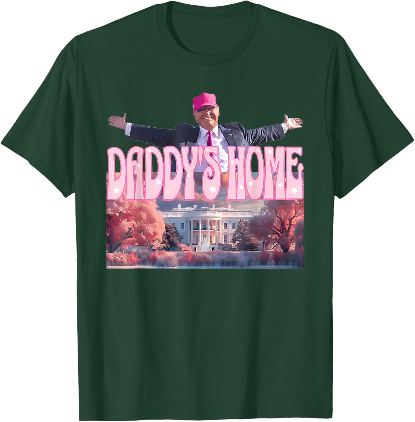 Funny Daddy's Home Trump Pink 2024 Take America Back 2024 T-Shirt - T-Shirt | Forest
