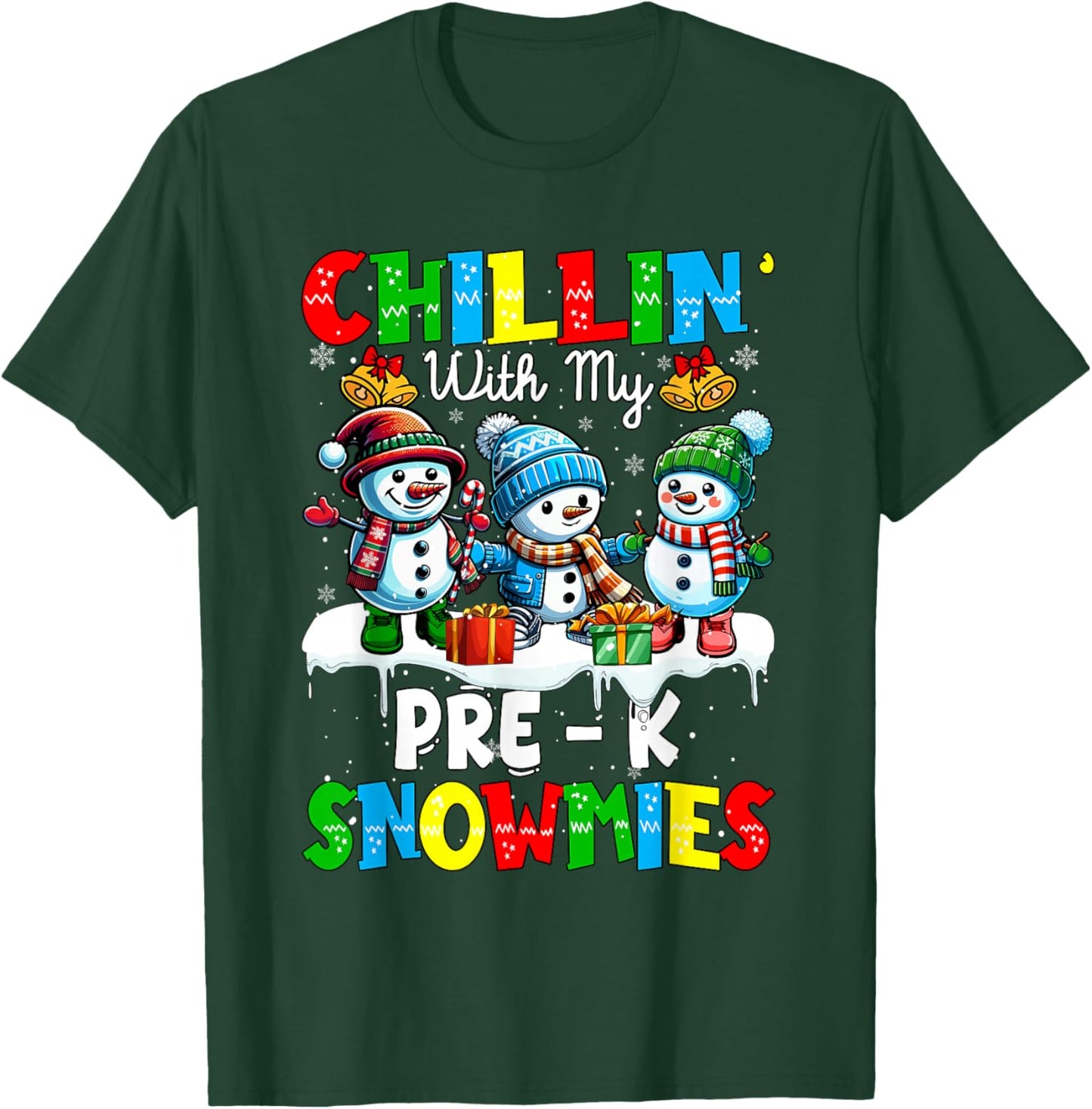 Chillin' With My Pre - K Snowmies Xmas Teacher Students T-Shirt - T-Shirt | Forest