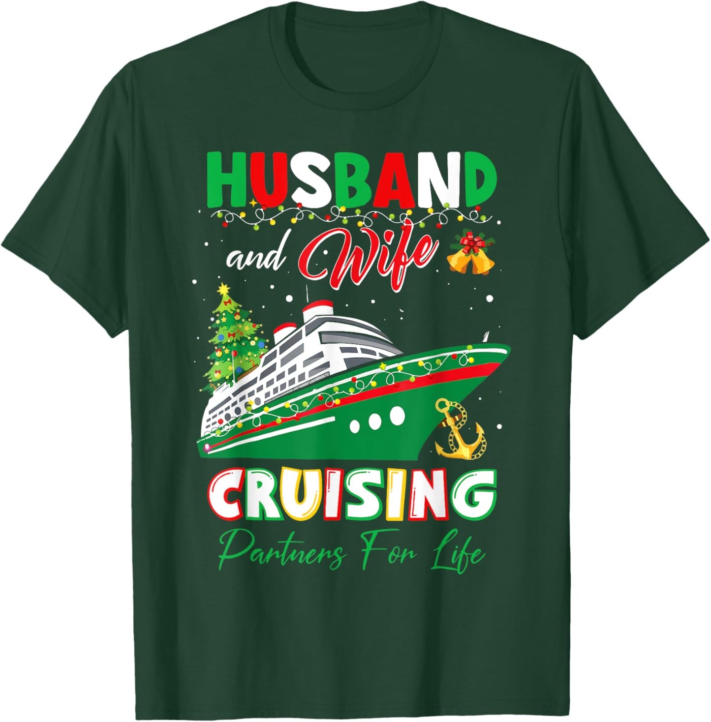 Husband And Wife Cruising Partners Life Christmas Matching T-Shirt - T-Shirt | Forest