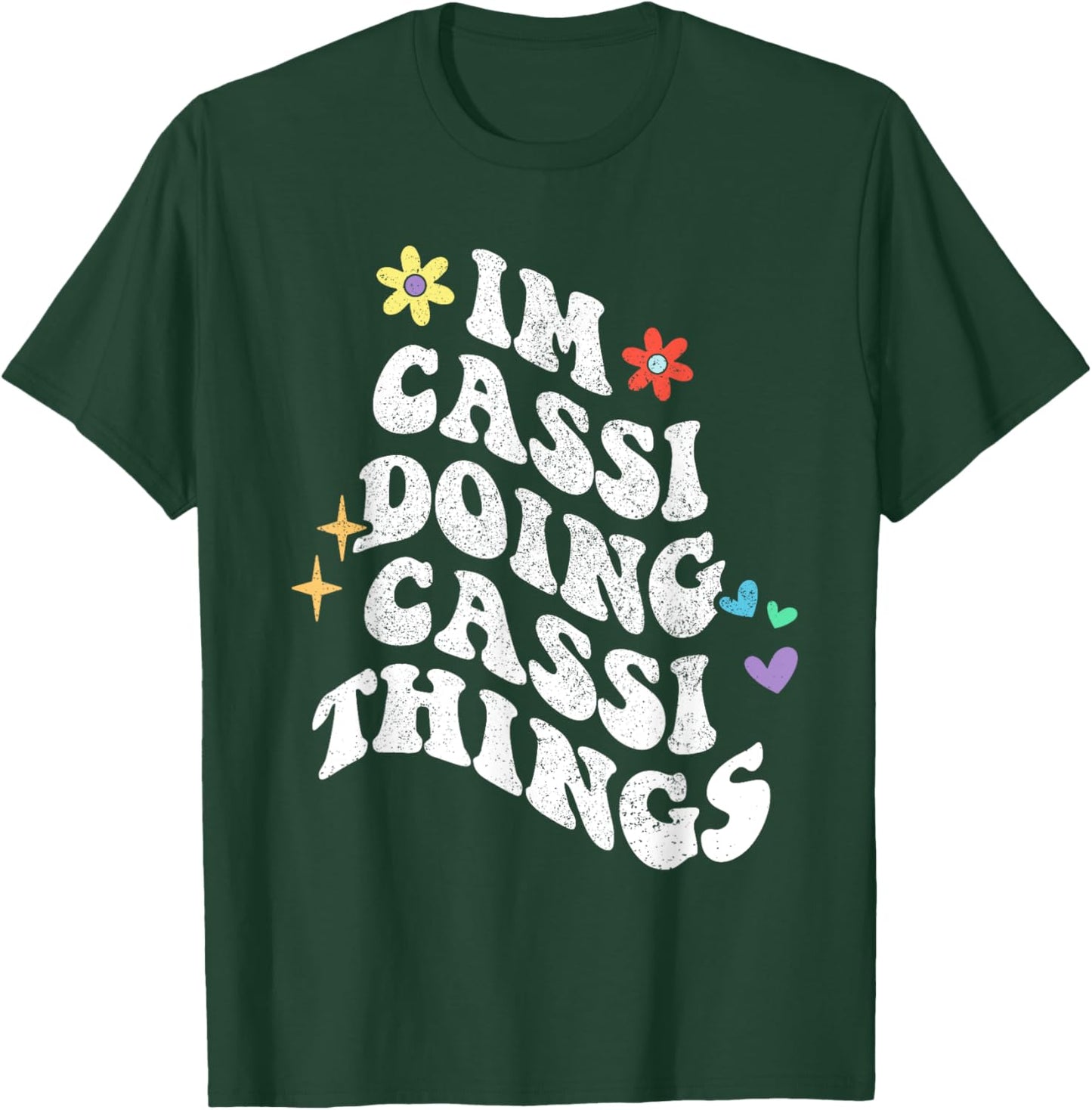 Retro Groovy Im Cassi Doing Cassi Things Funny Mother's Day T-Shirt - T-Shirt | Forest