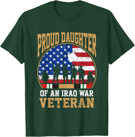 Proud Daughter Of Iraq War Veteran Flag USA Family Matching T-Shirt - T-Shirt | Forest