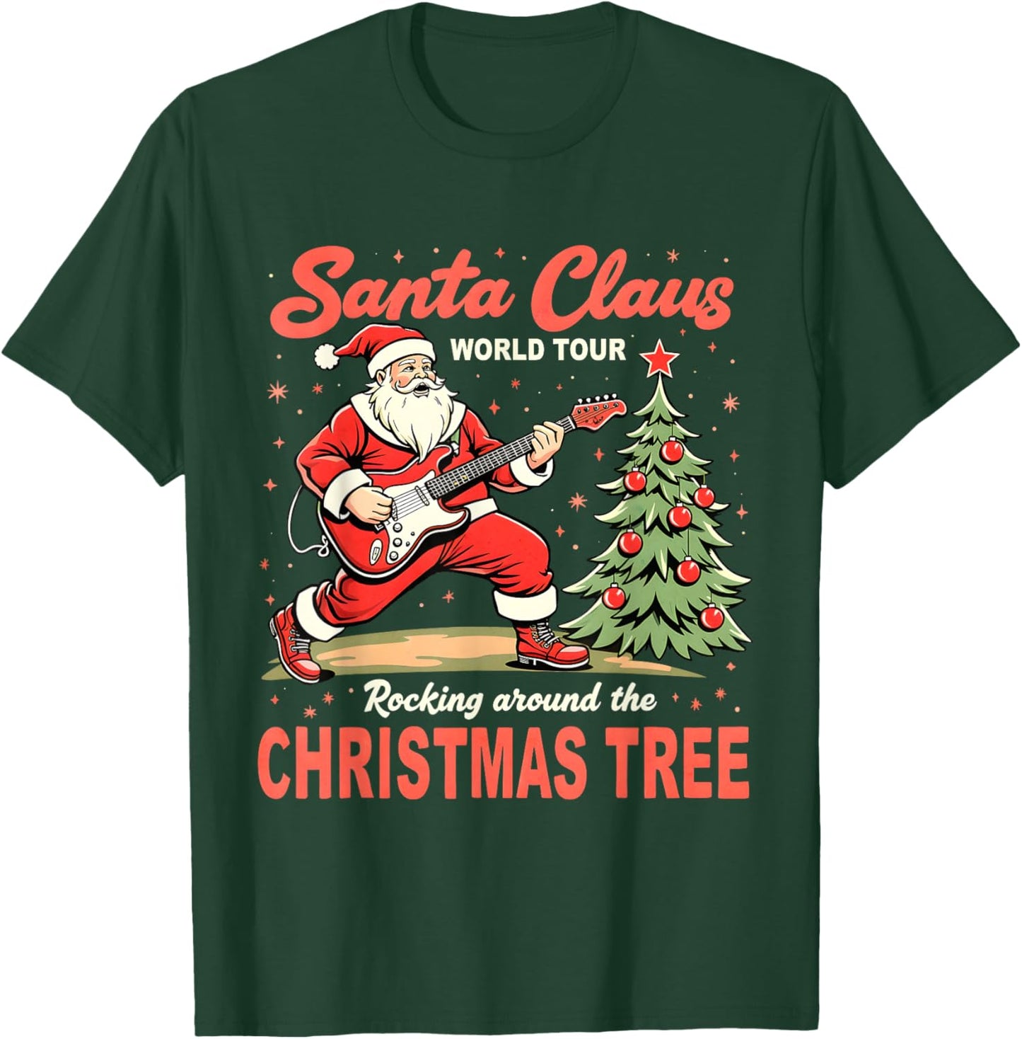 Santa Claus World Tour Rocking Around the Christmas Tree T-Shirt - T-Shirt | Forest