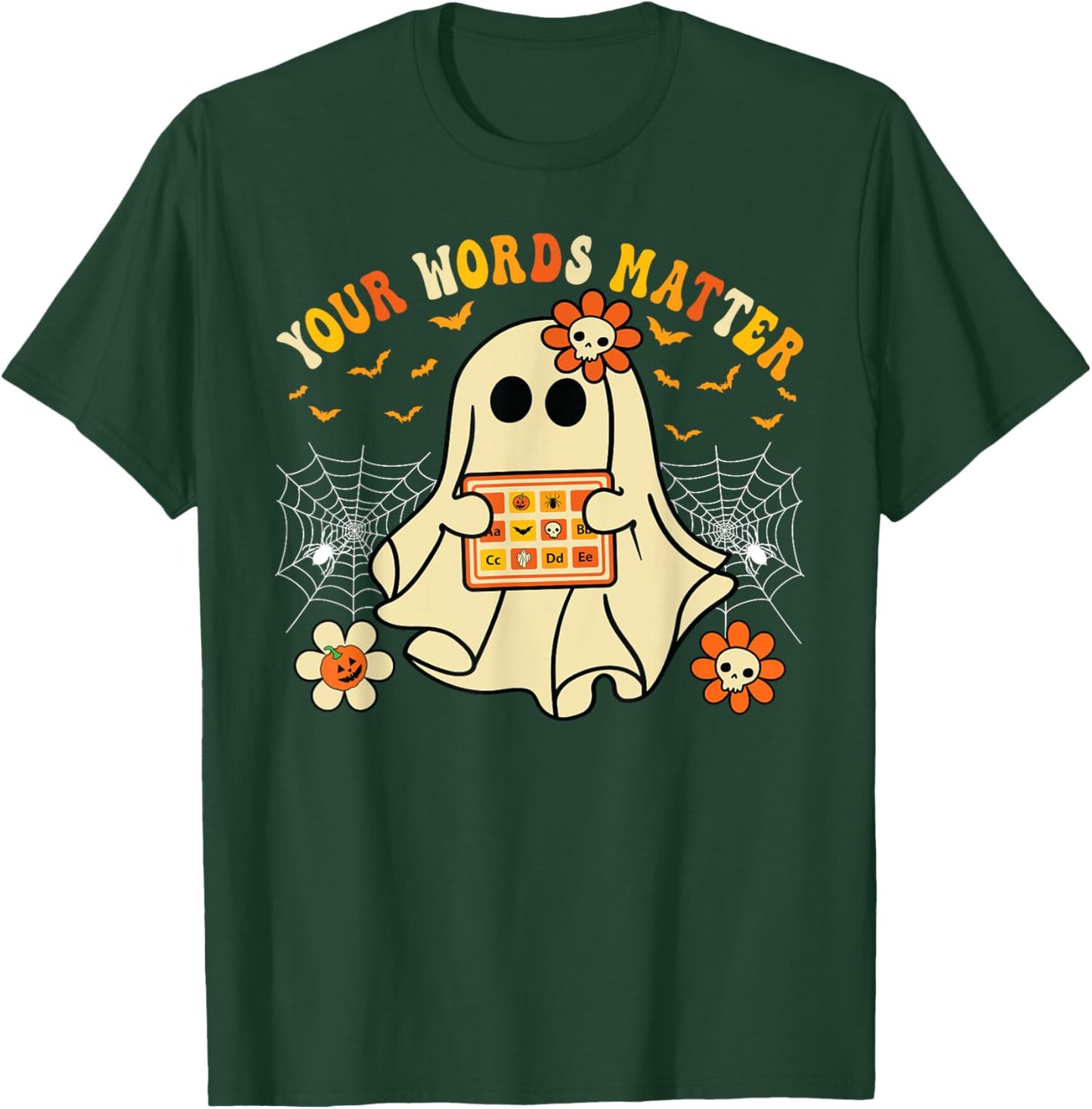 Your Words Matter SLP Ghost Halloween Speech Therapy T-Shirt - T-Shirt | Forest